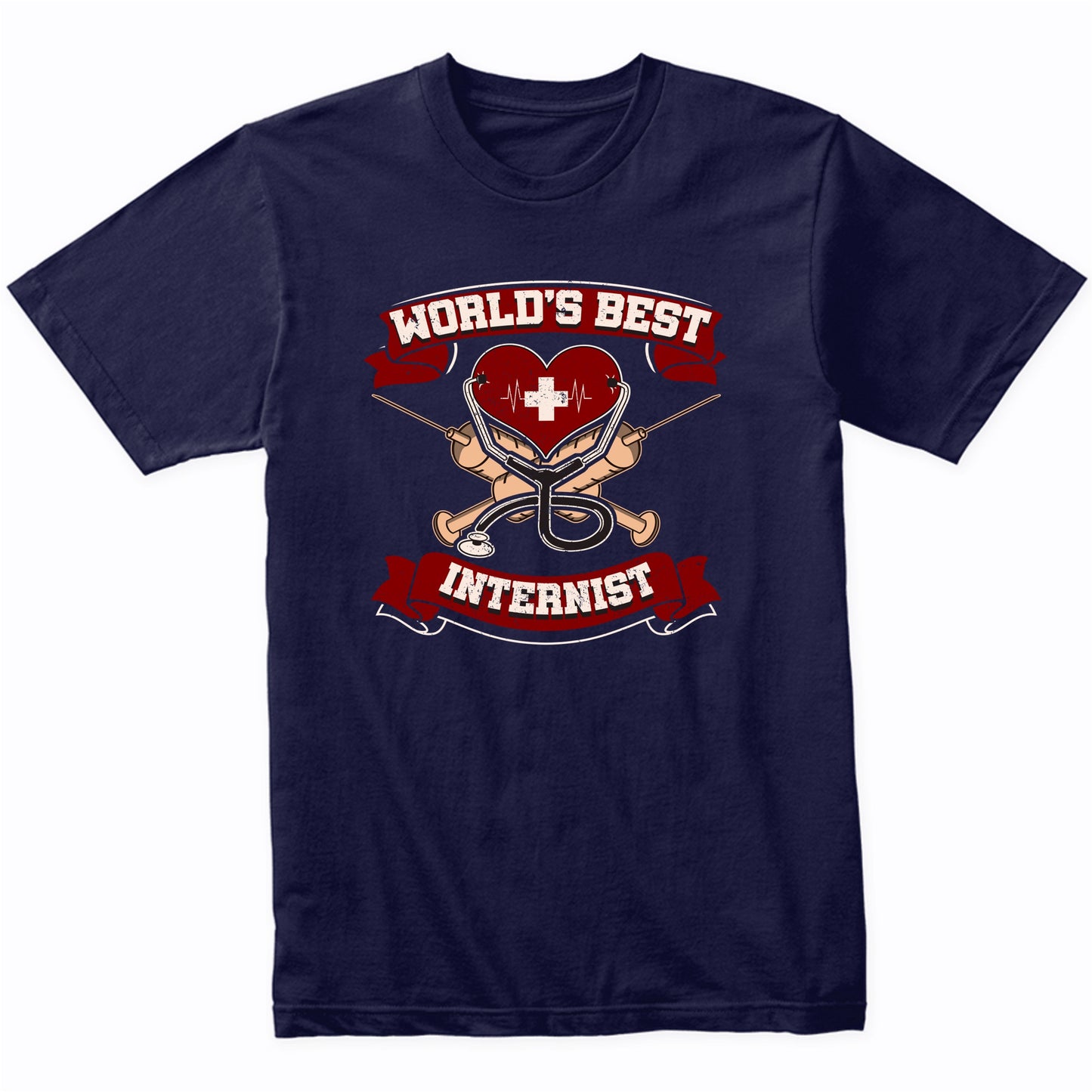 World's Best Internist Doctor Graphic T-Shirt