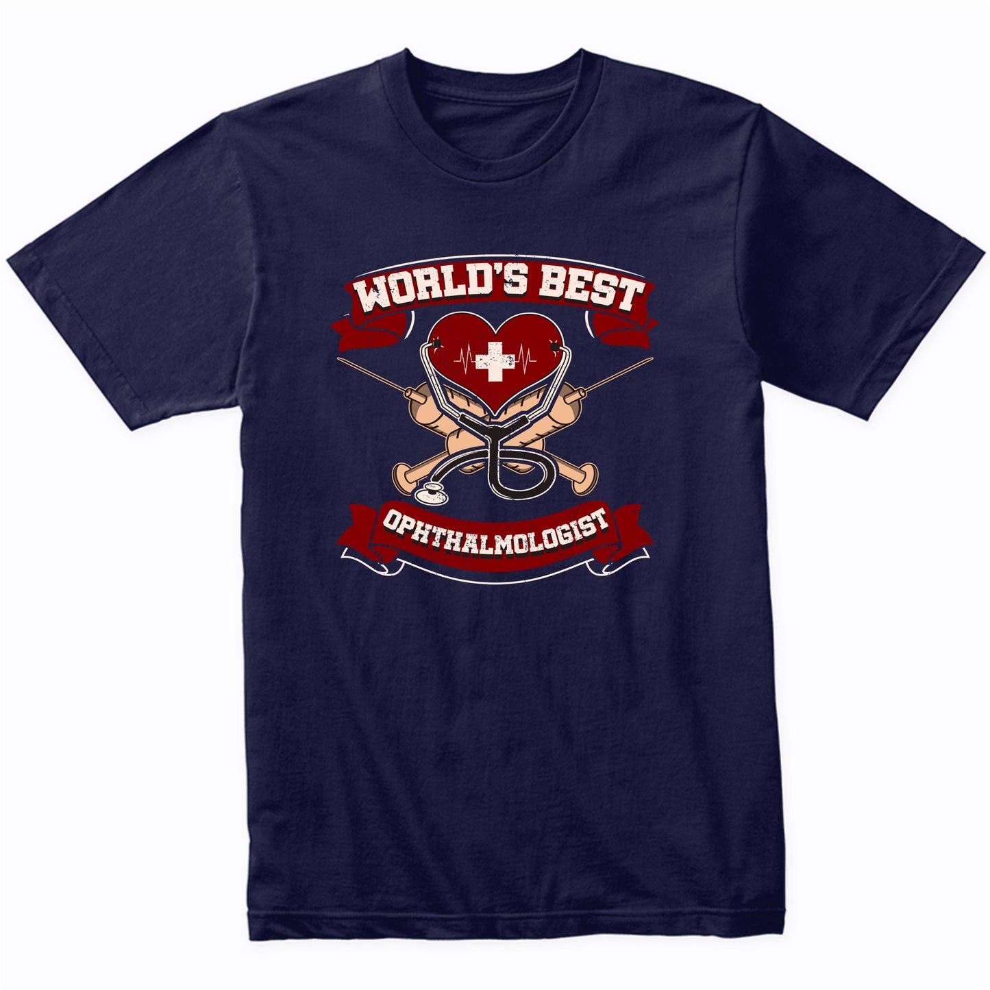 World's Best Ophthalmologist Doctor Graphic T-Shirt
