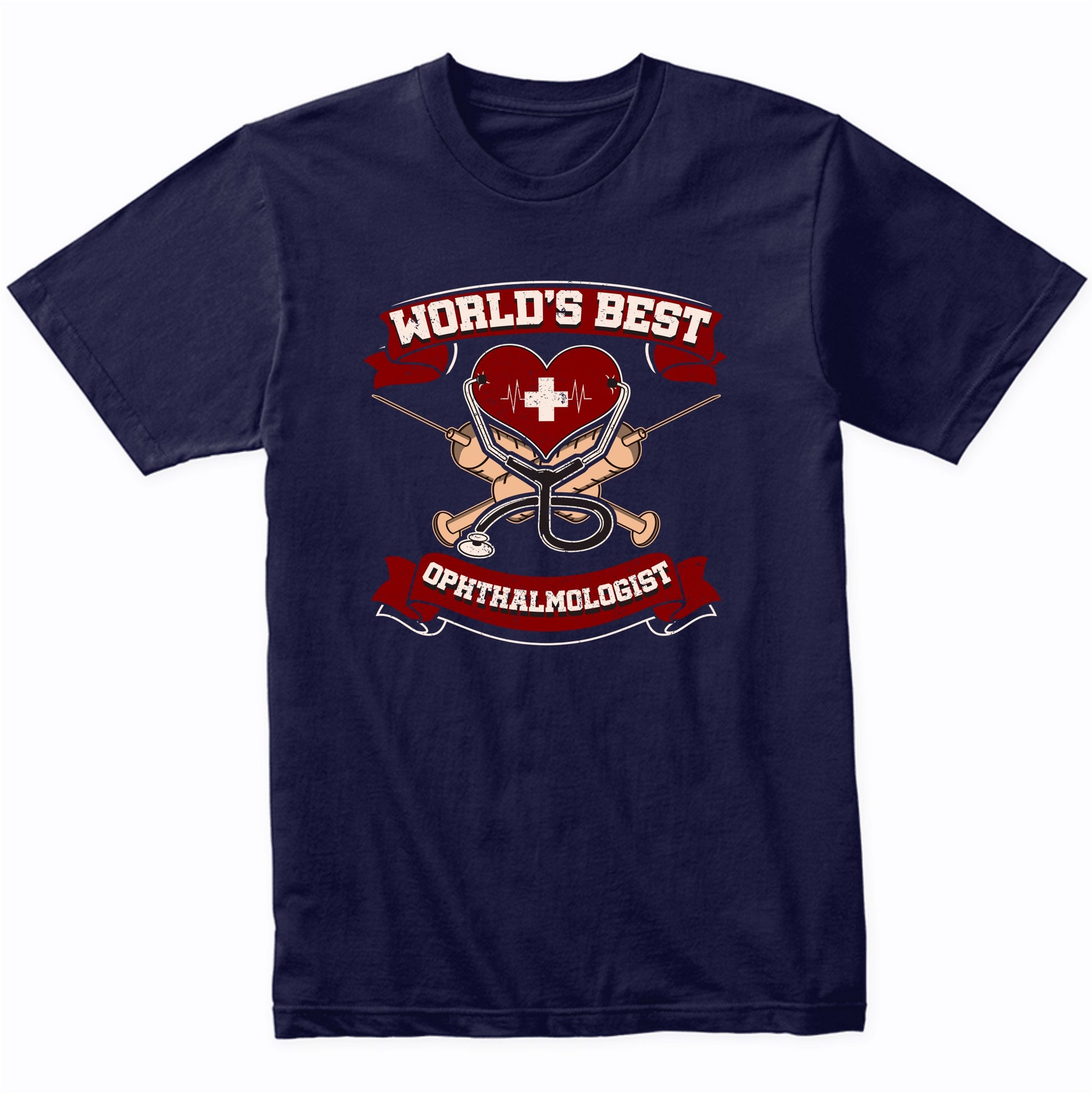 World's Best Ophthalmologist Doctor Graphic T-Shirt