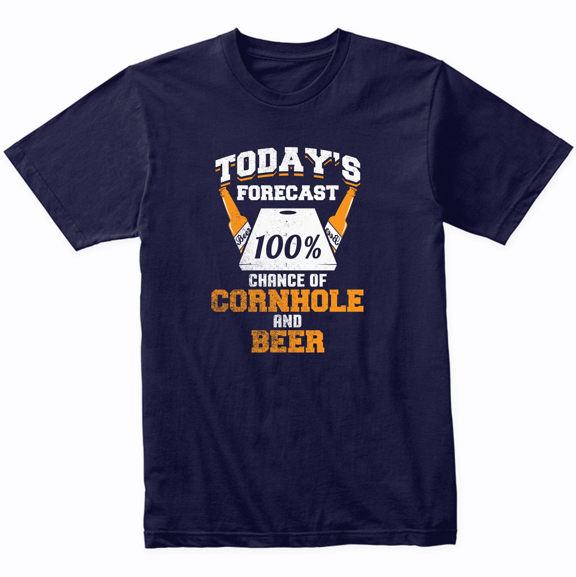 Today's Forecast 100% Chance Of Cornhole And Beer Funny T-Shirt