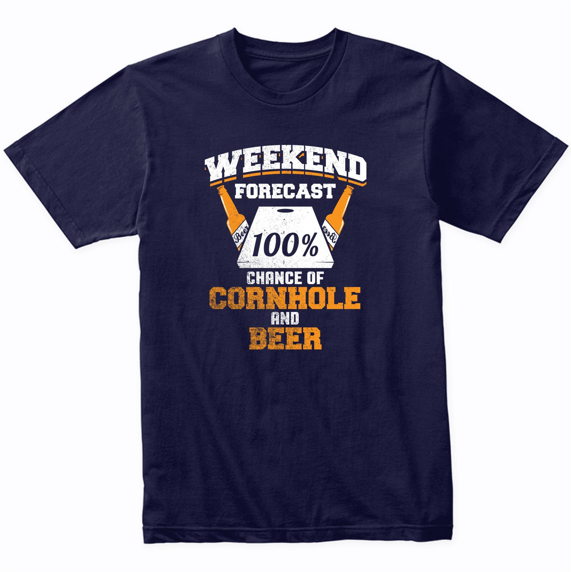 Weekend Forecast 100% Chance Of Cornhole And Beer Funny T-Shirt