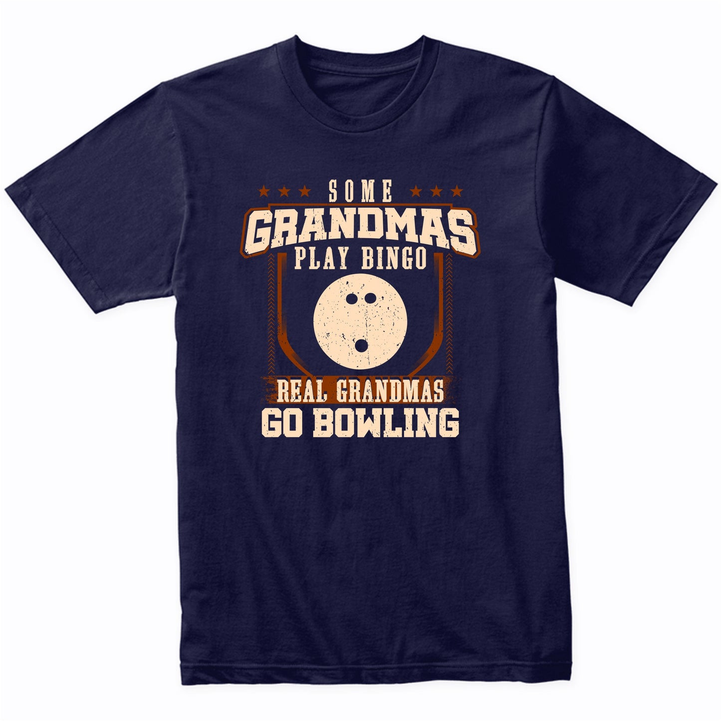 Some Grandmas Play Bingo Real Grandmas Go Bowling Shirt
