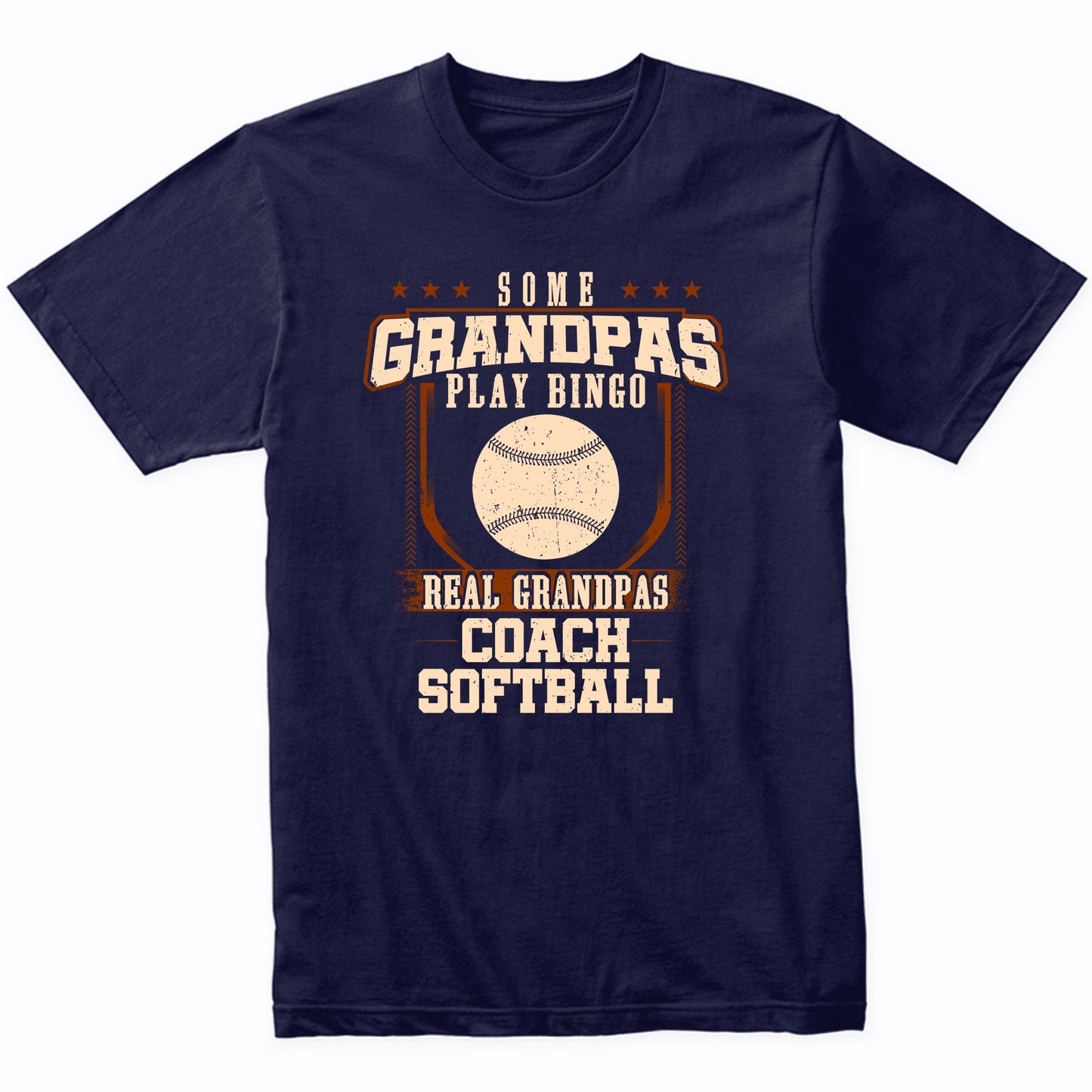 Some Grandpas Play Bingo Real Grandpas Coach Softball Shirt