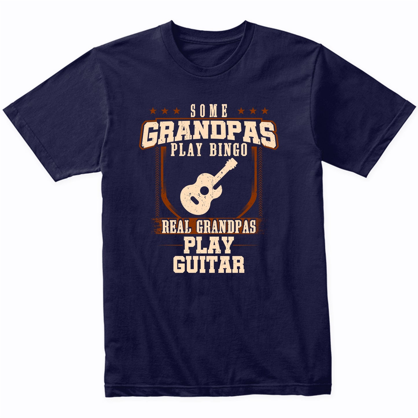 Some Grandpas Play Bingo Real Grandpas Play Guitar Shirt