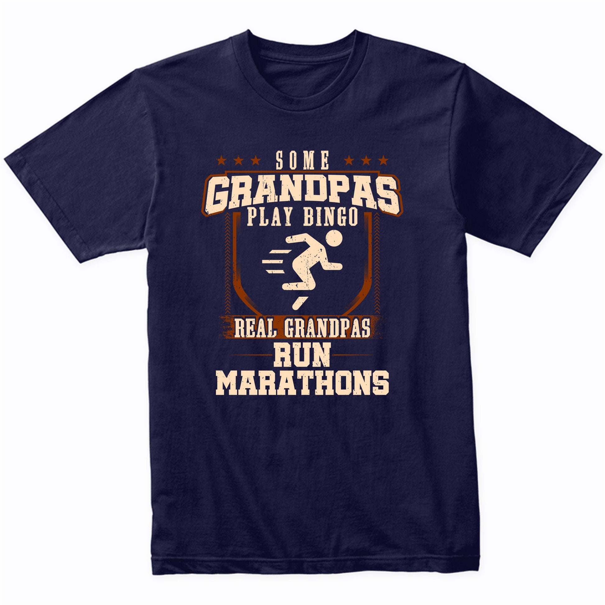 Some Grandpas Play Bingo Real Grandpas Run Marathons Shirt