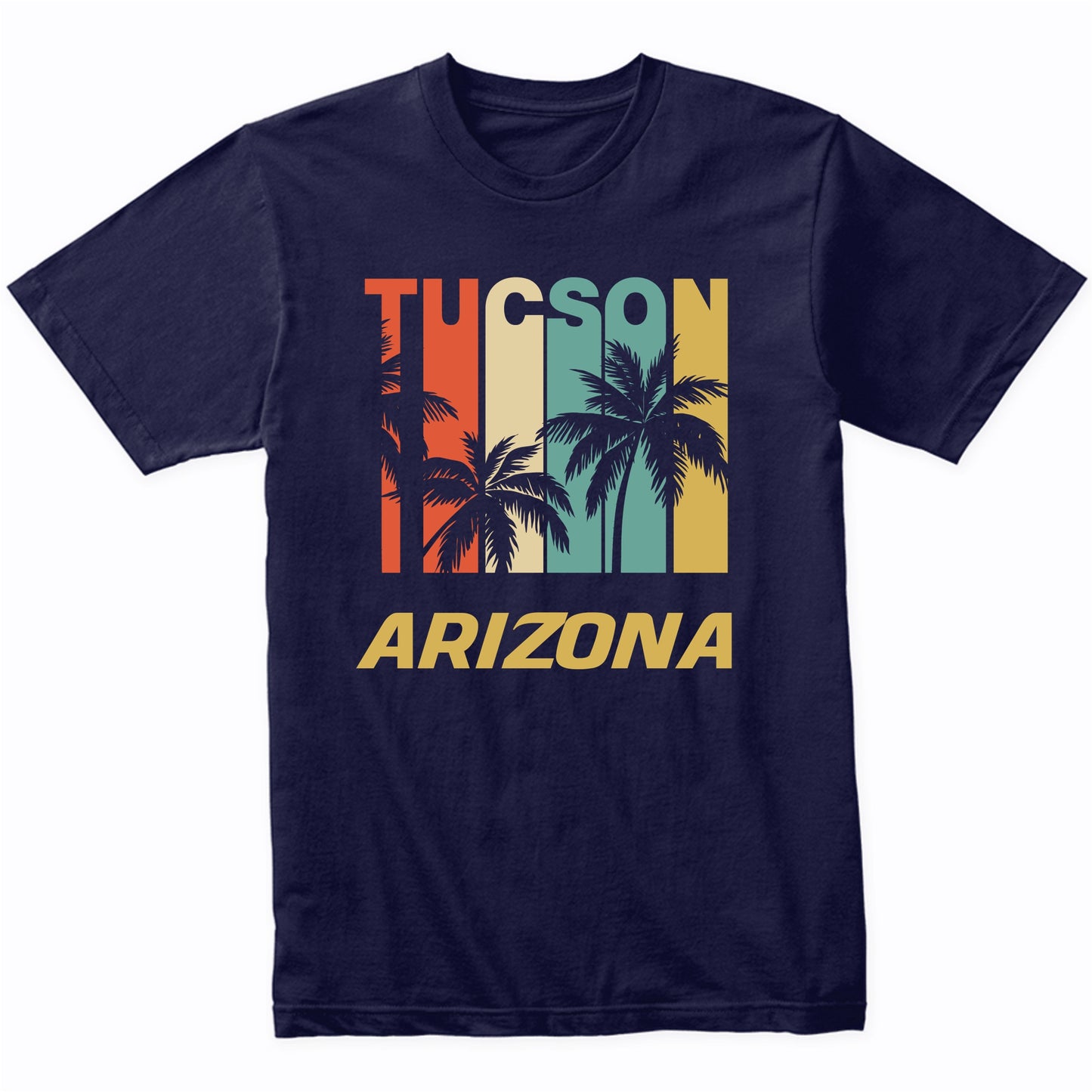 Retro Tucson Arizona Palm Trees Vacation T-Shirt