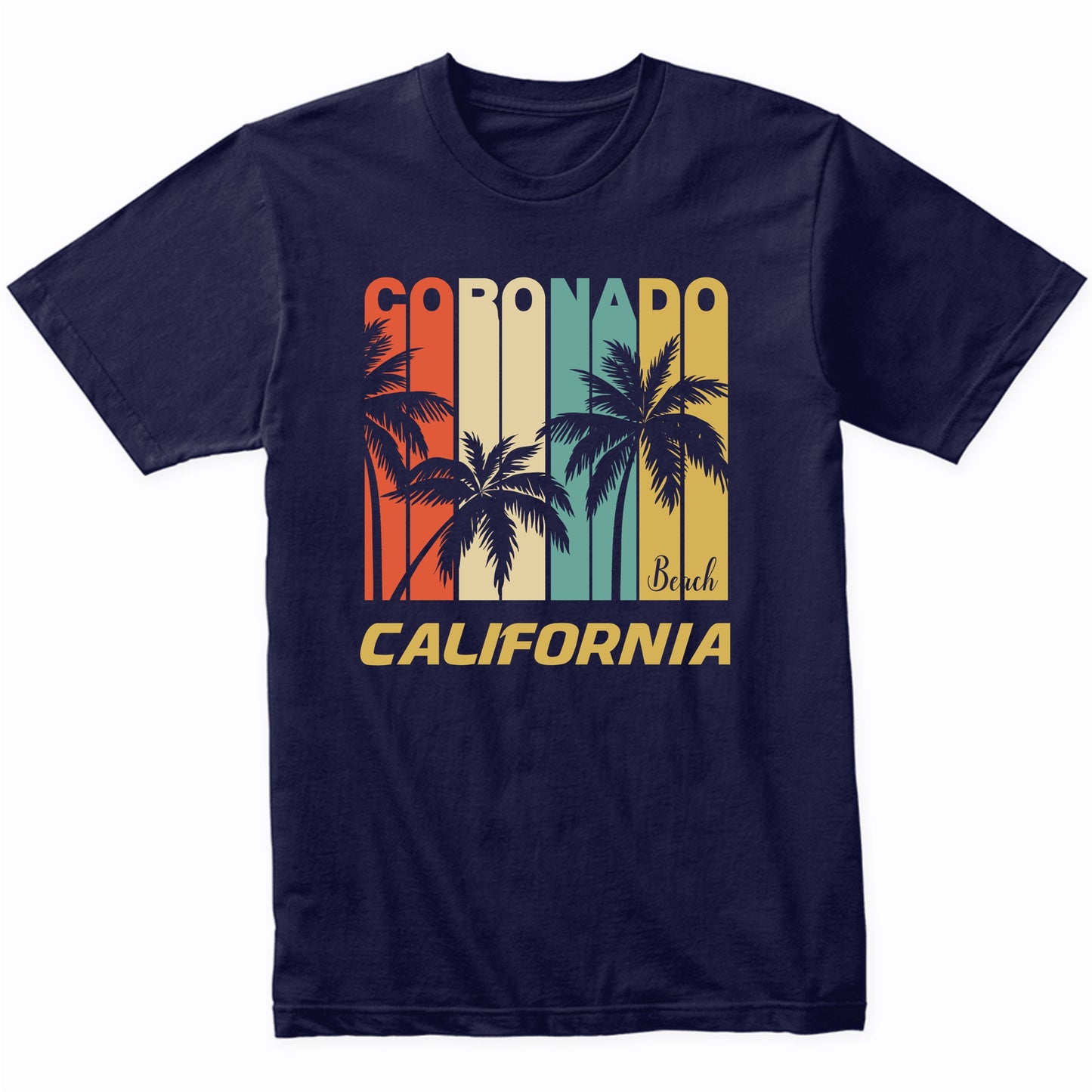 Retro Coronado Beach California Palm Trees Vacation T-Shirt