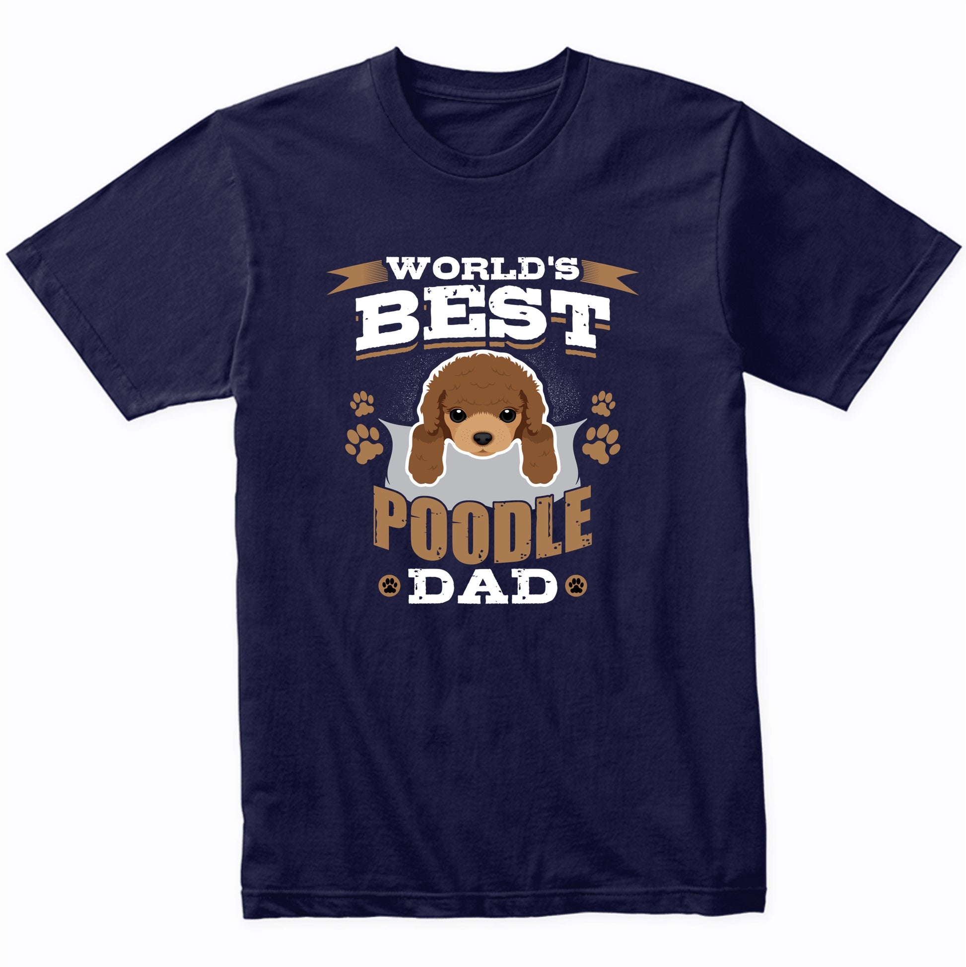 World's Best Poodle Dad Dog Owner T-Shirt