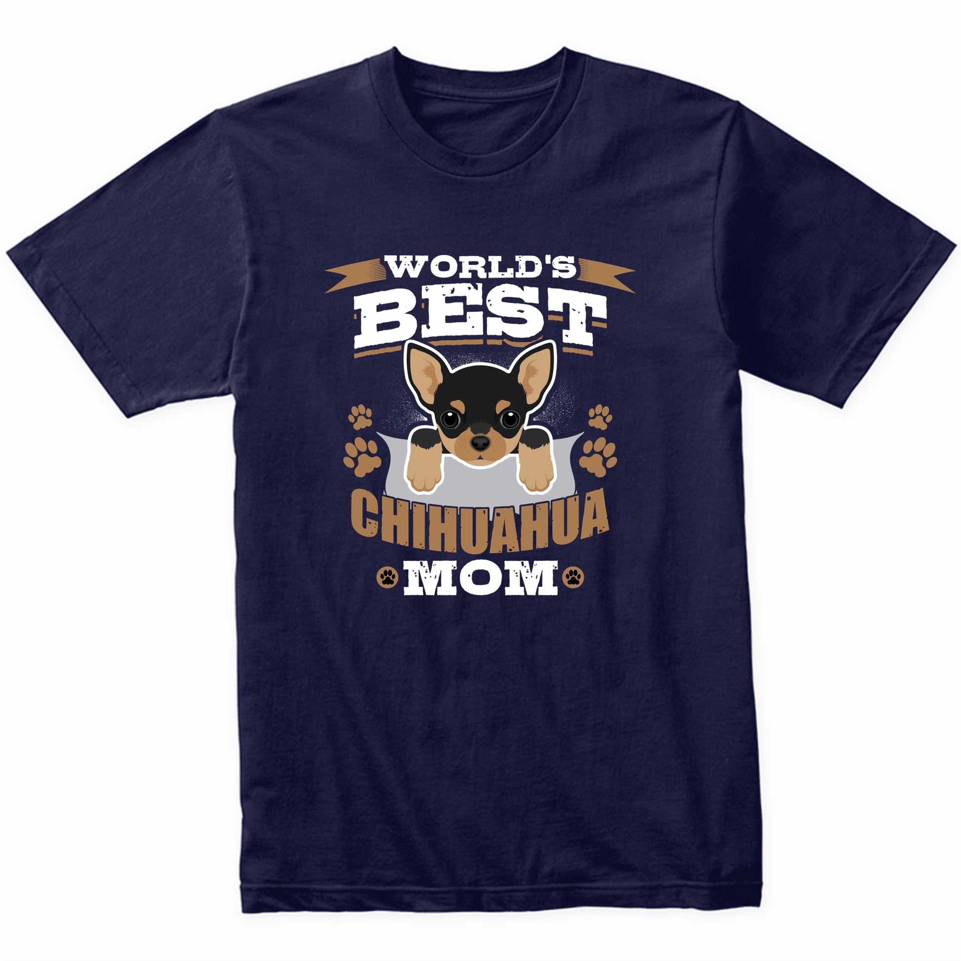 World's Best Chihuahua Mom Dog Owner T-Shirt