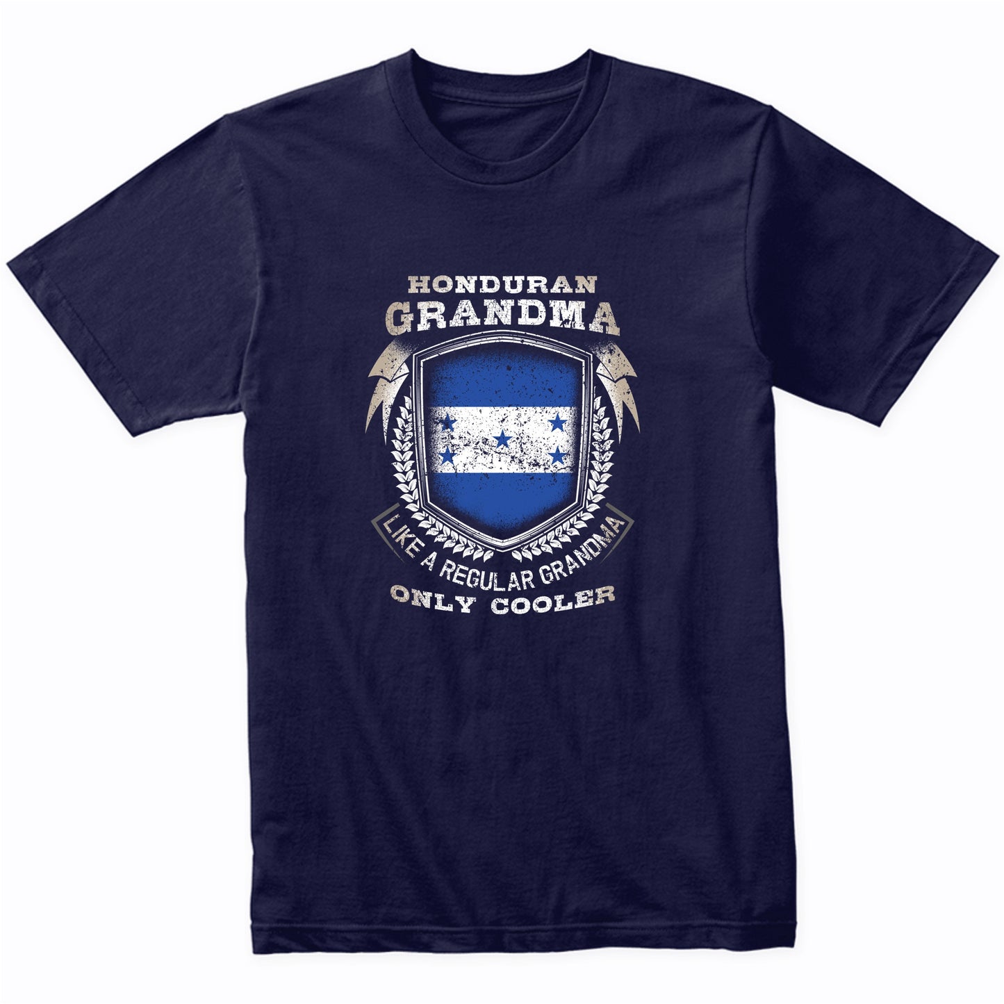 Honduran Grandma Like A Regular Grandma Only Cooler Funny T-Shirt
