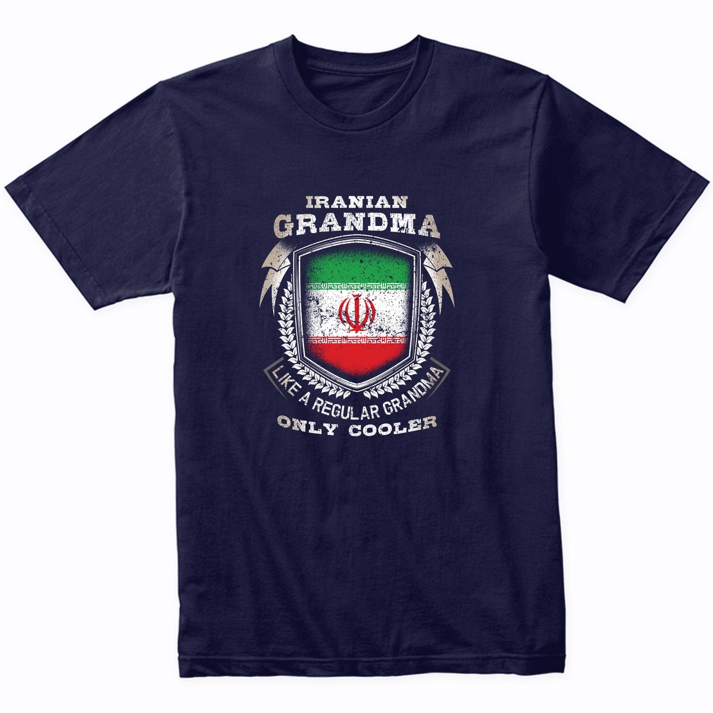 Iranian Grandma Like A Regular Grandma Only Cooler Funny T-Shirt