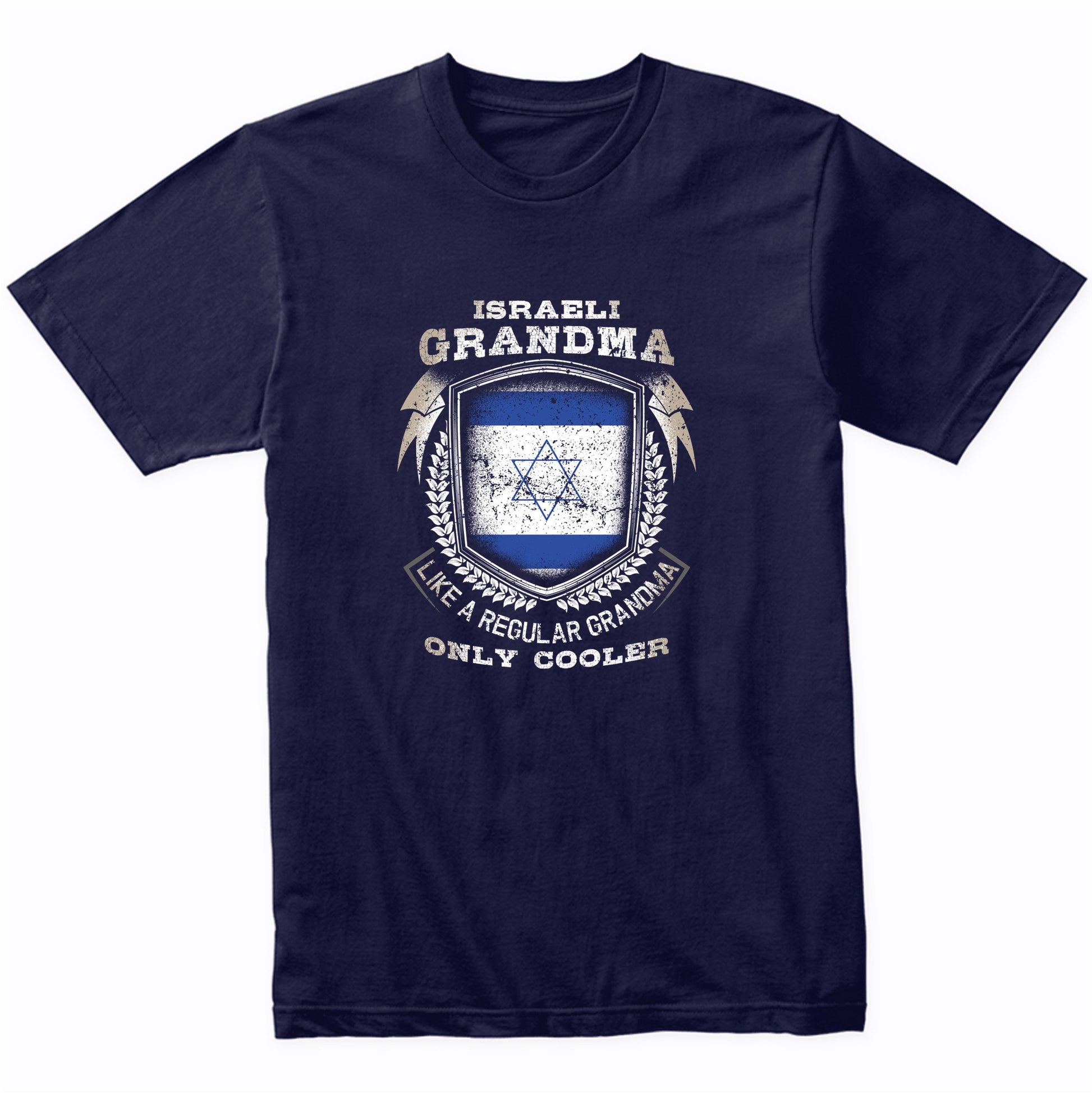 Israeli Grandma Like A Regular Grandma Only Cooler Funny T-Shirt