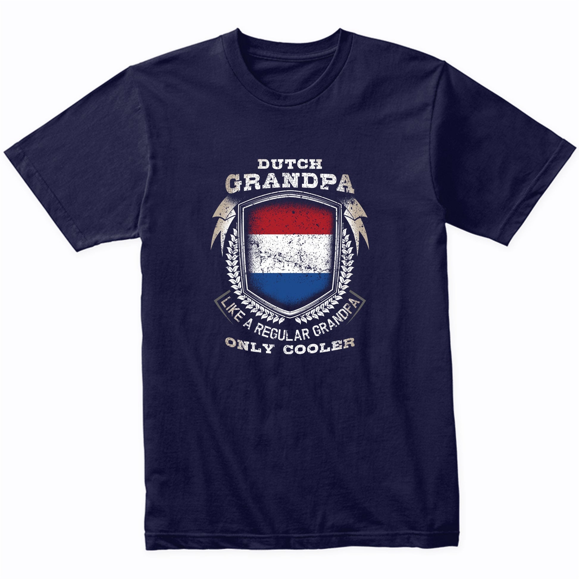 Dutch Grandpa Like A Regular Grandpa Only Cooler Funny T-Shirt