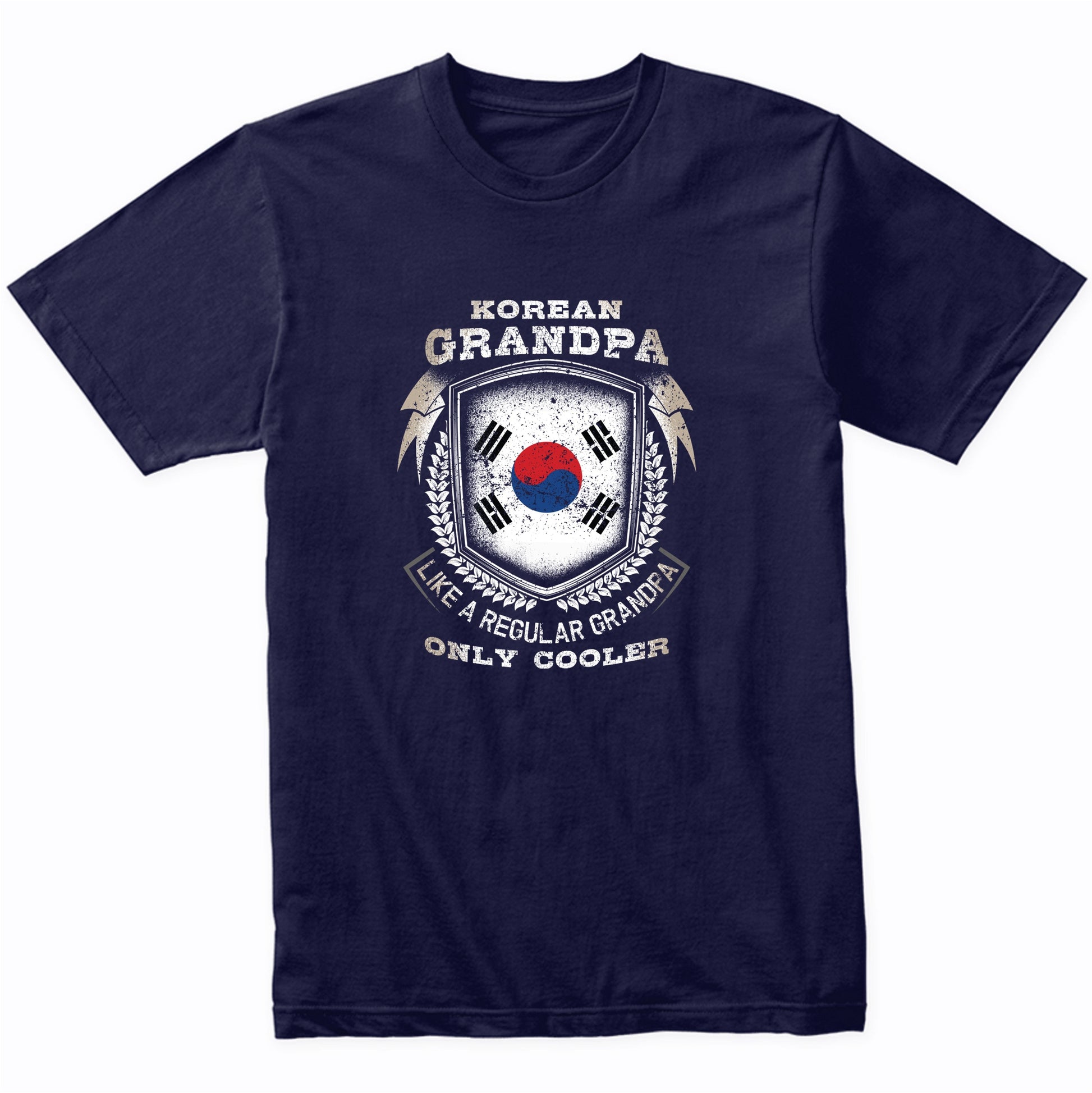 Korean Grandpa Like A Regular Grandpa Only Cooler Funny T-Shirt