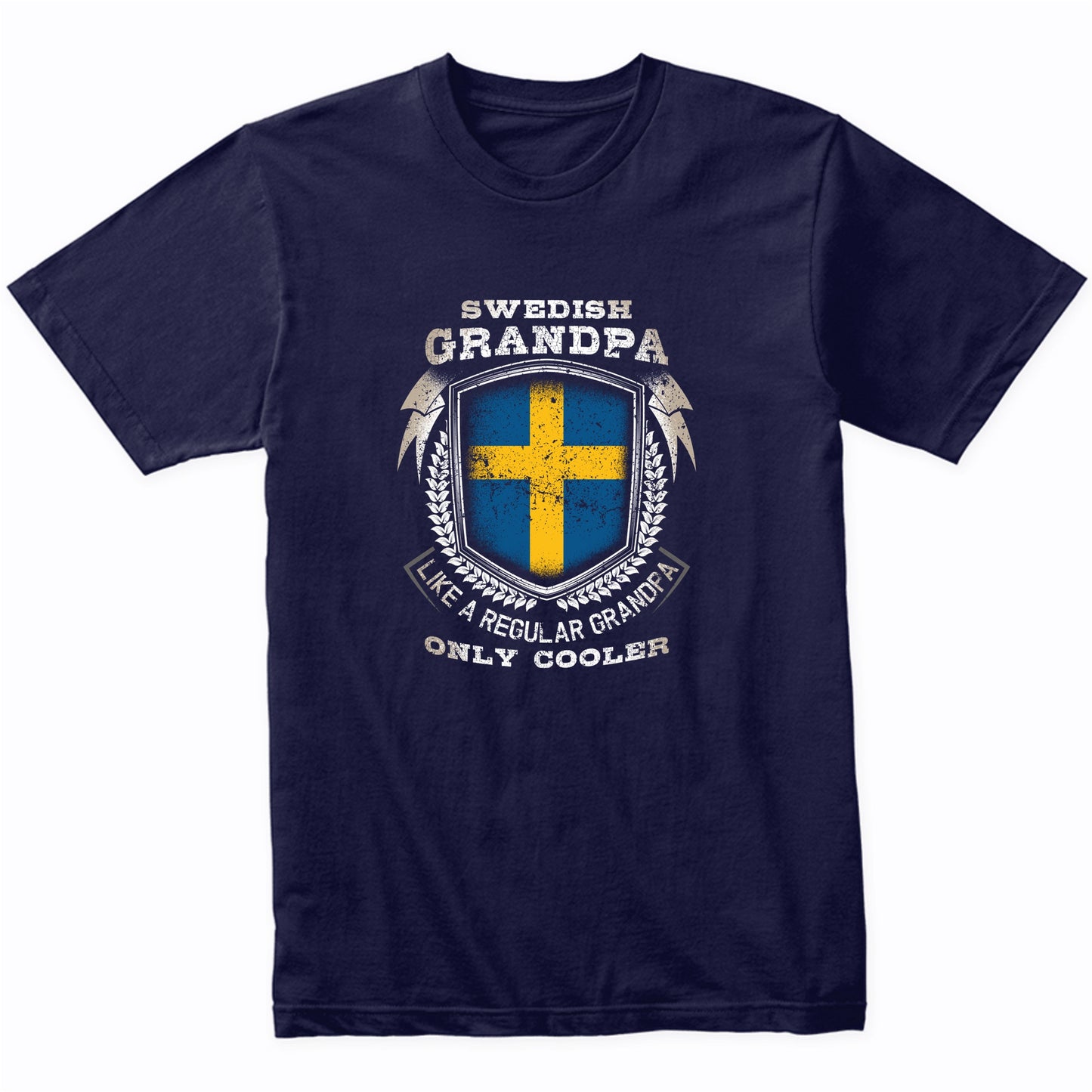 Swedish Grandpa Like A Regular Grandpa Only Cooler Funny T-Shirt