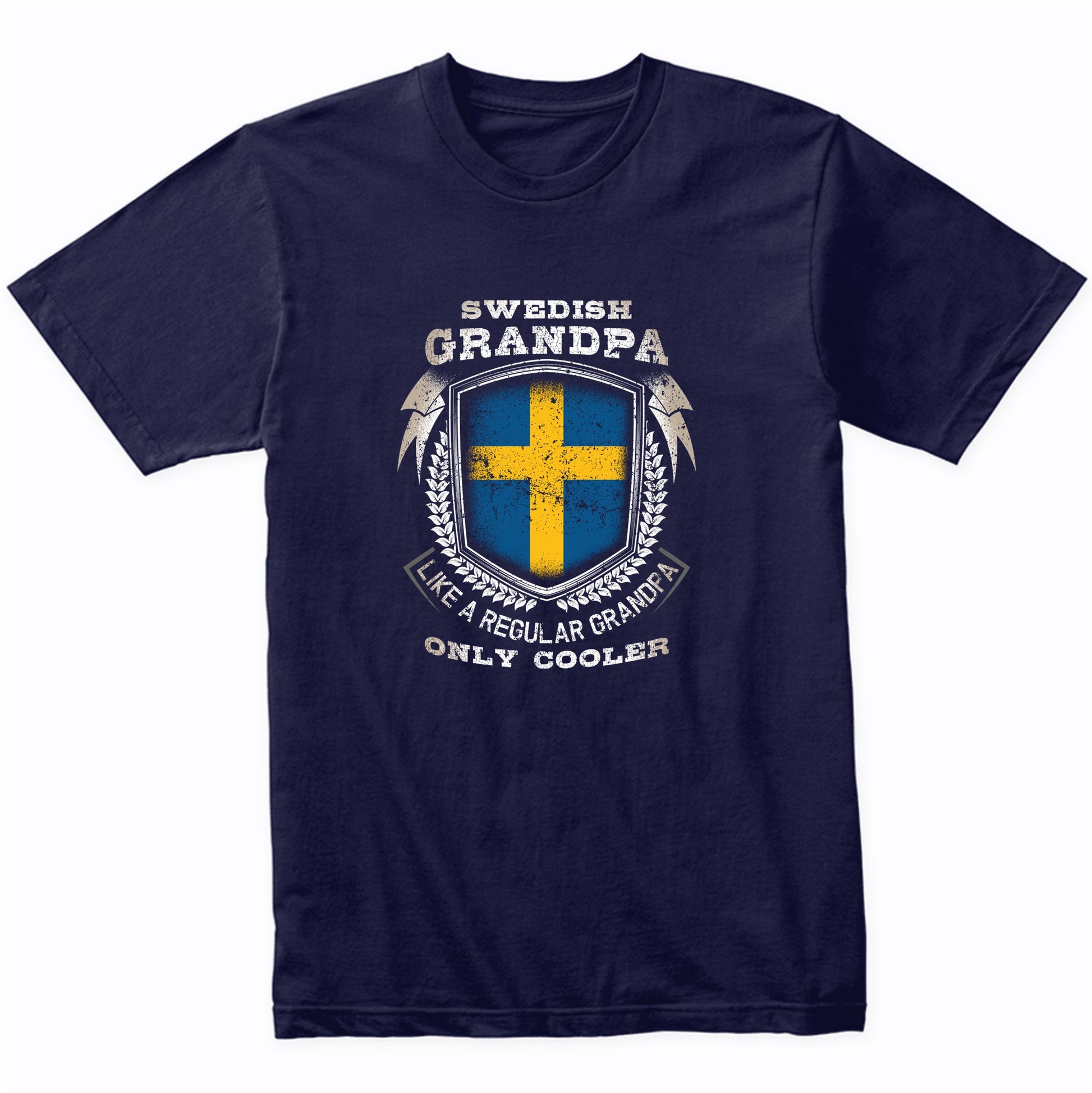 Swedish Grandpa Like A Regular Grandpa Only Cooler Funny T-Shirt