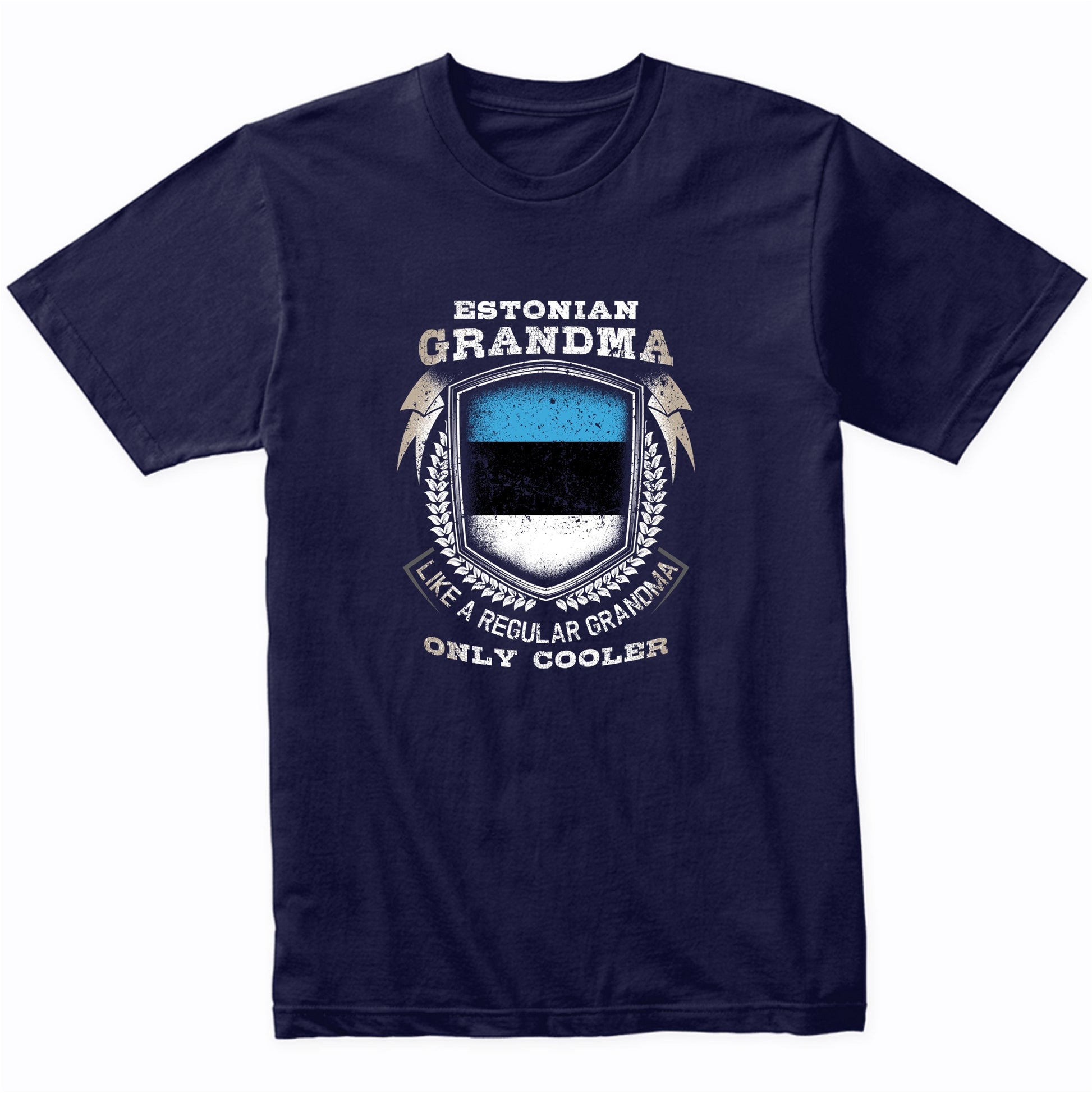 Estonian Grandma Like A Regular Grandma Only Cooler Funny T-Shirt