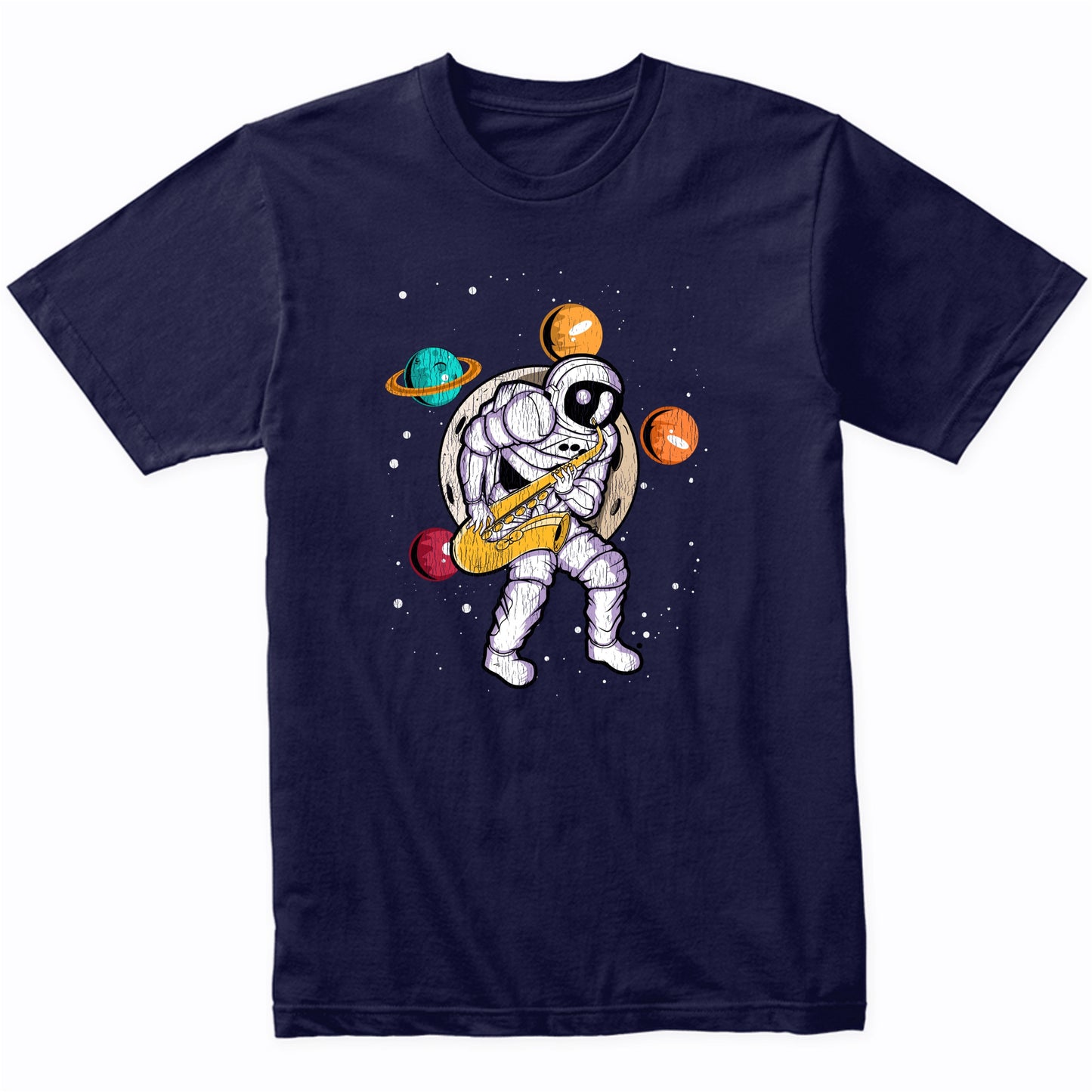 Sax Player Astronaut Outer Space Spaceman Saxophone Distressed T-Shirt
