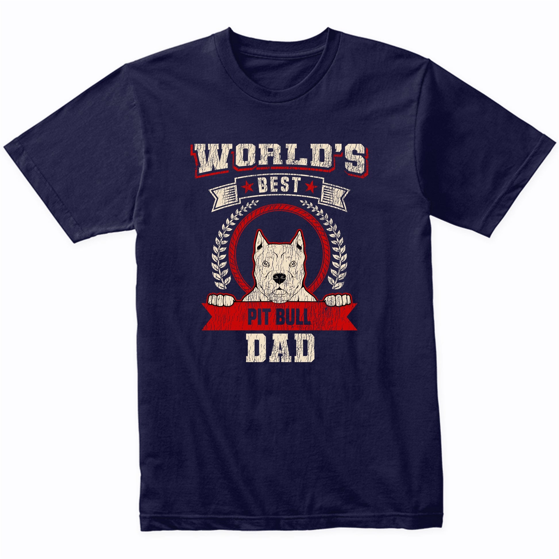 World's Best Pit Bull Dad Dog Breed T-Shirt