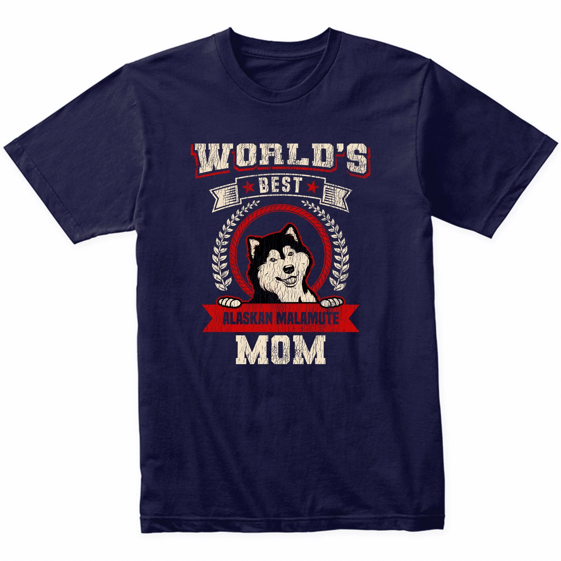 World's Best Alaskan Malamute Mom Dog Breed T-Shirt