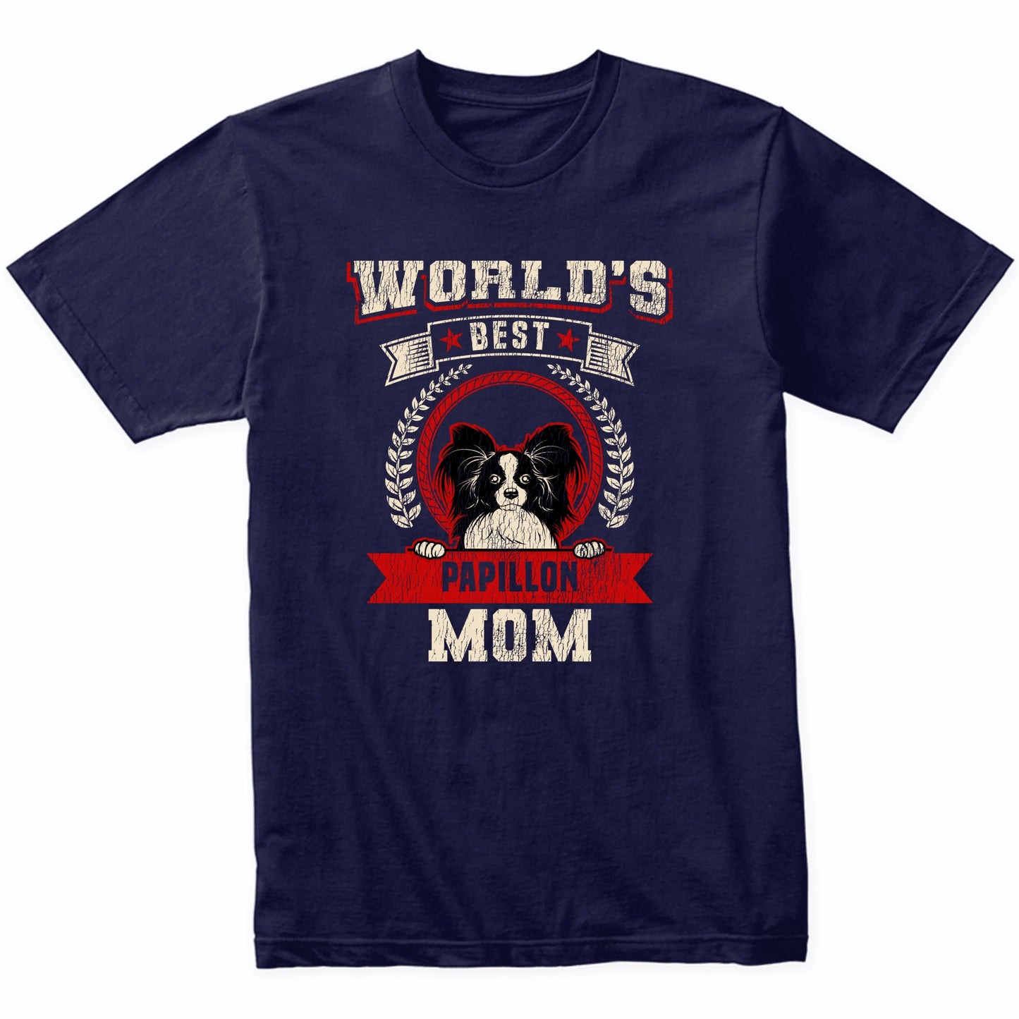 World's Best Papillon Mom Dog Breed T-Shirt