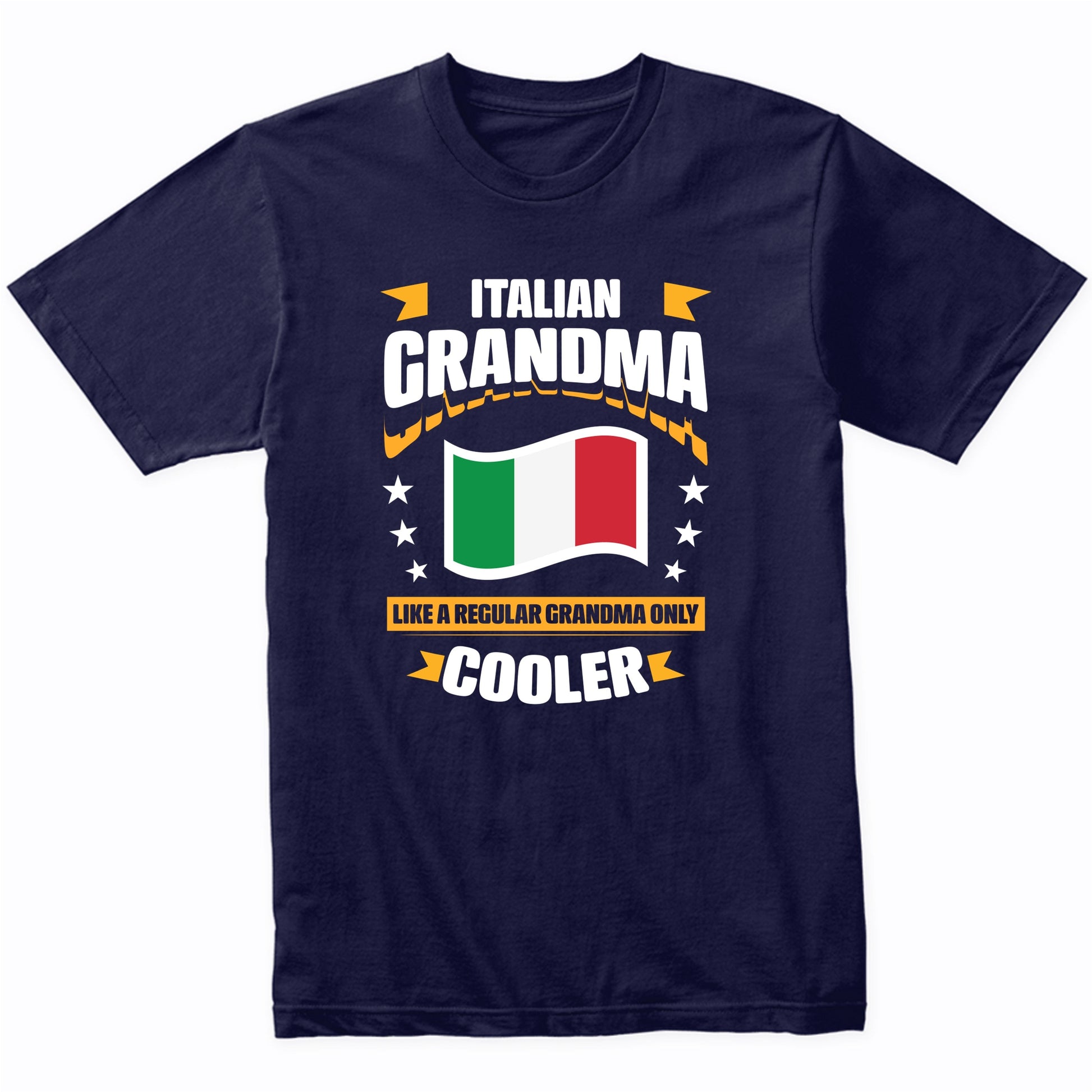 Italian Grandma Like A Regular Grandma Only Cooler Funny