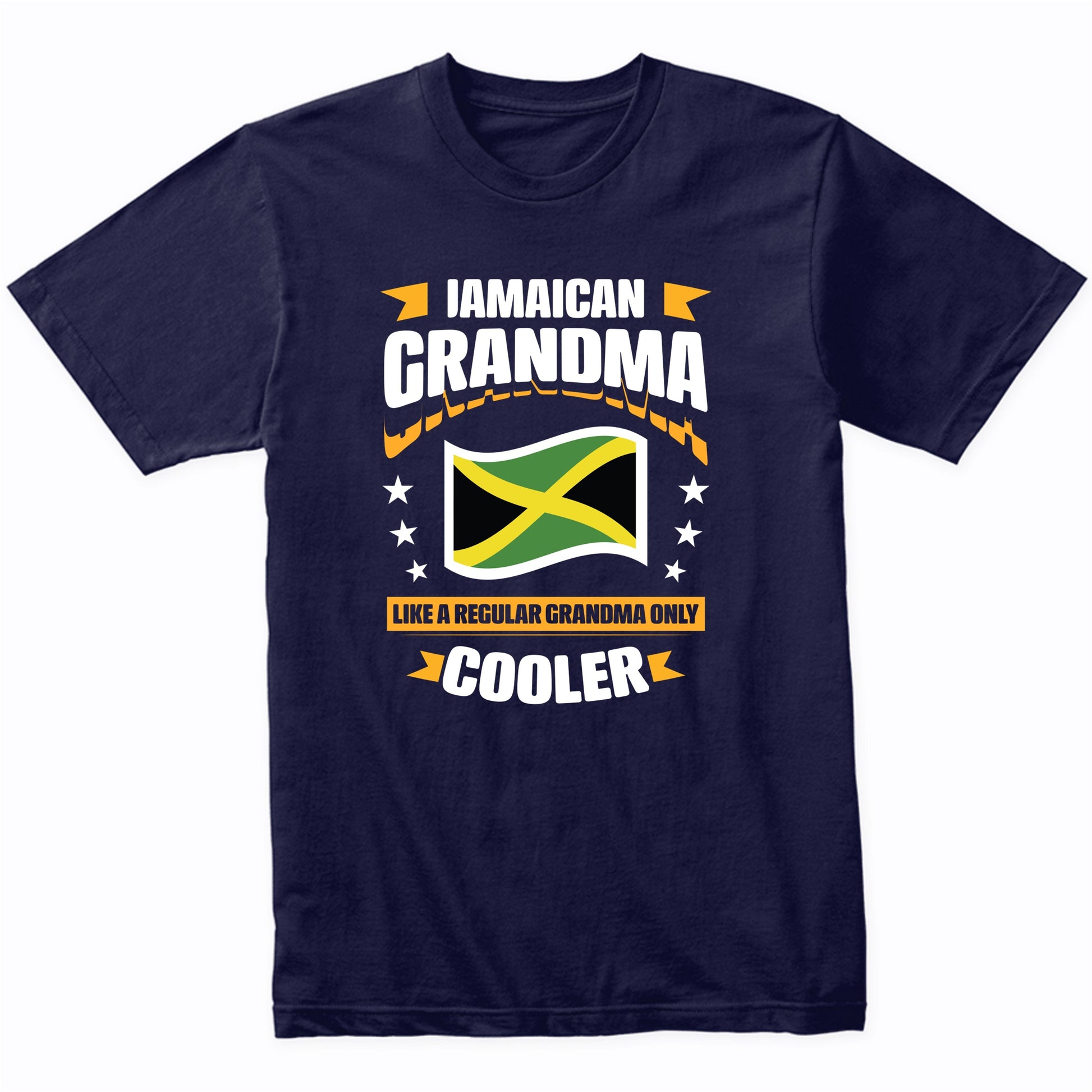 Jamaican Grandma Like A Regular Grandma Only Cooler Funny
