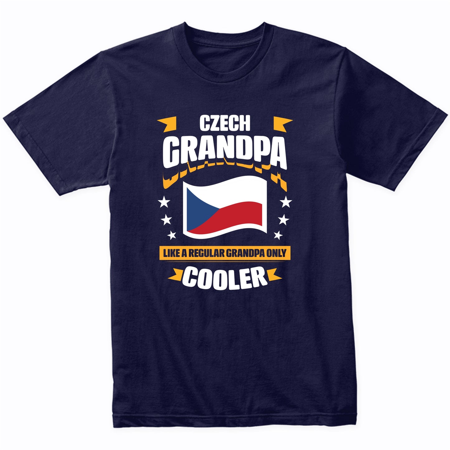 Czech Grandpa Like A Regular Grandpa Only Cooler Funny