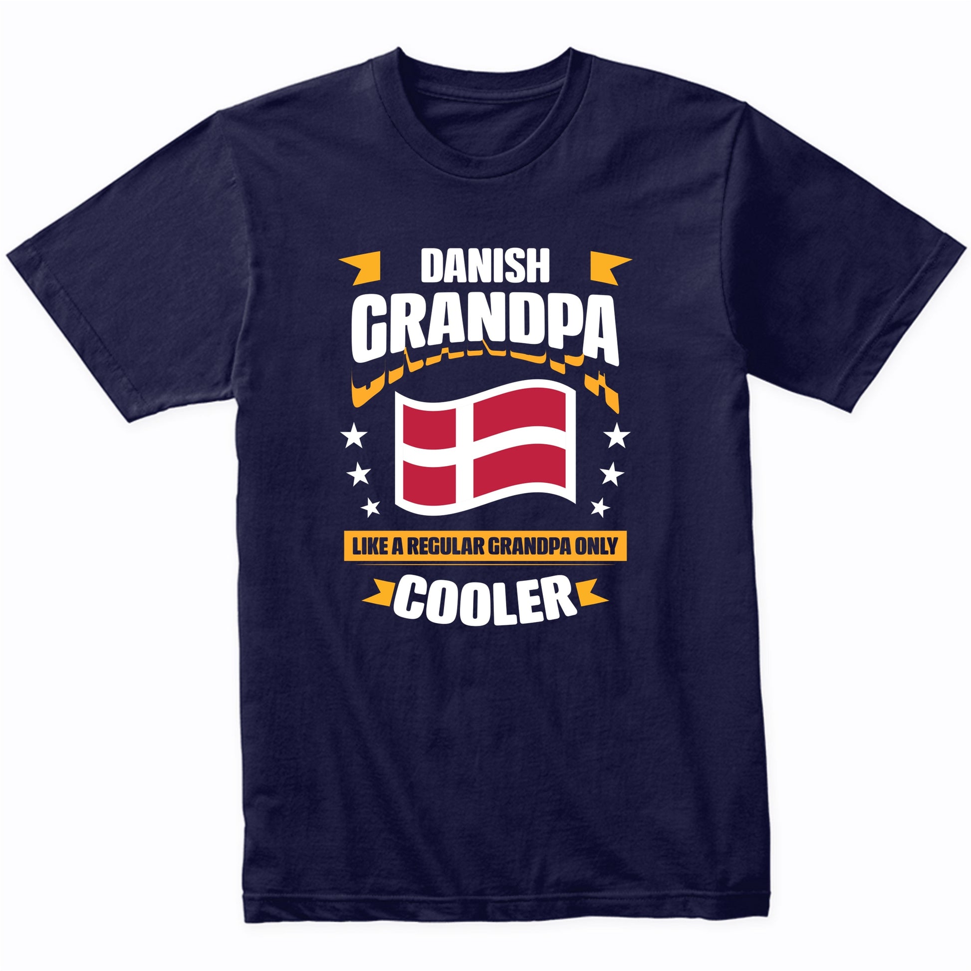 Danish Grandpa Like A Regular Grandpa Only Cooler Funny