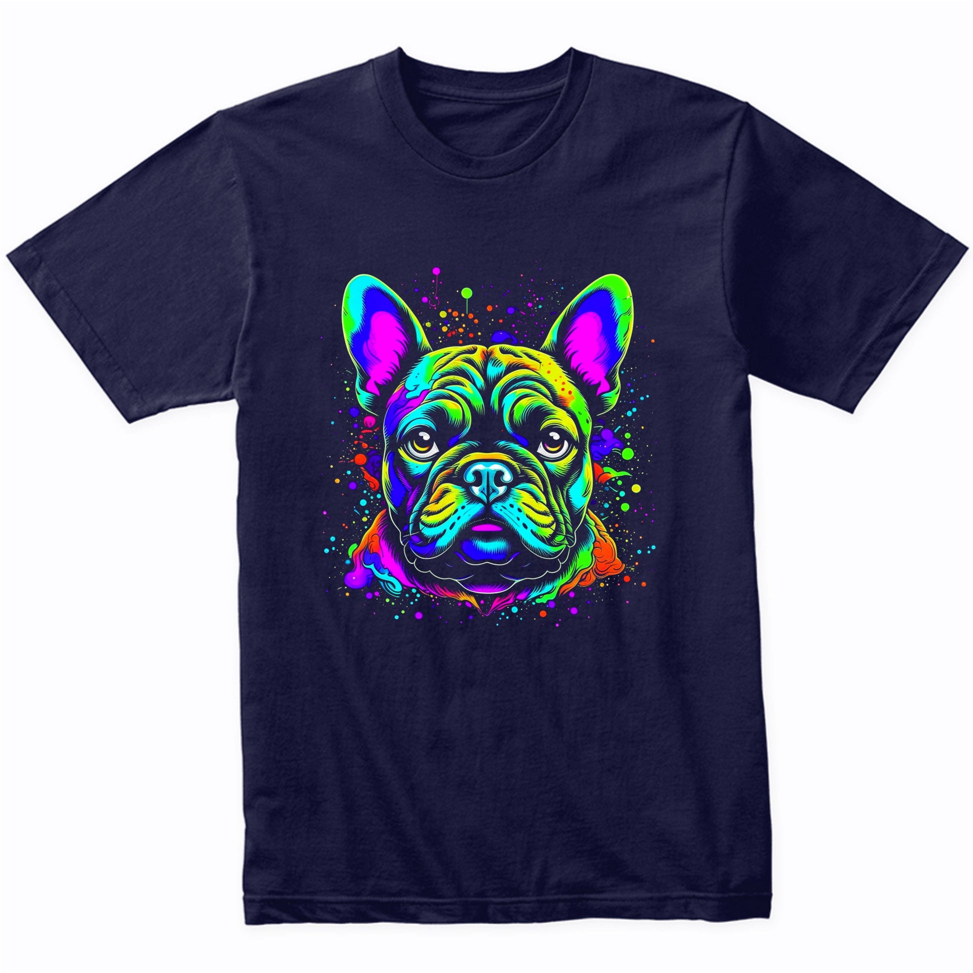 Colorful Bright French Bulldog Vibrant Psychedelic Dog Art T-Shirt