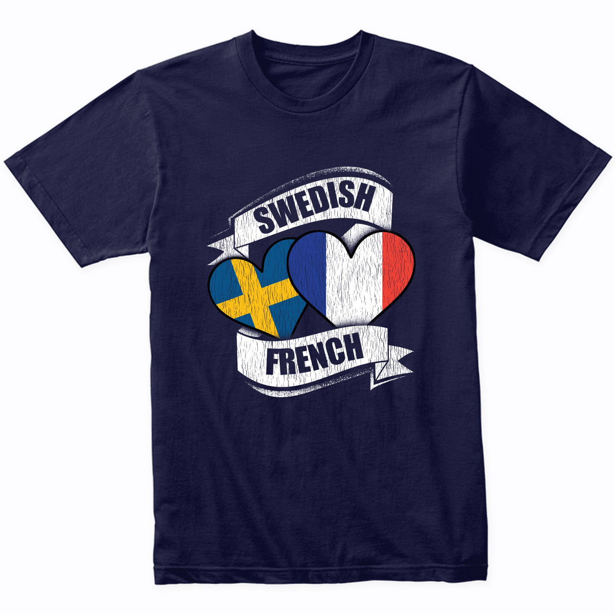 Swedish French Hearts Sweden France Flags T-Shirt