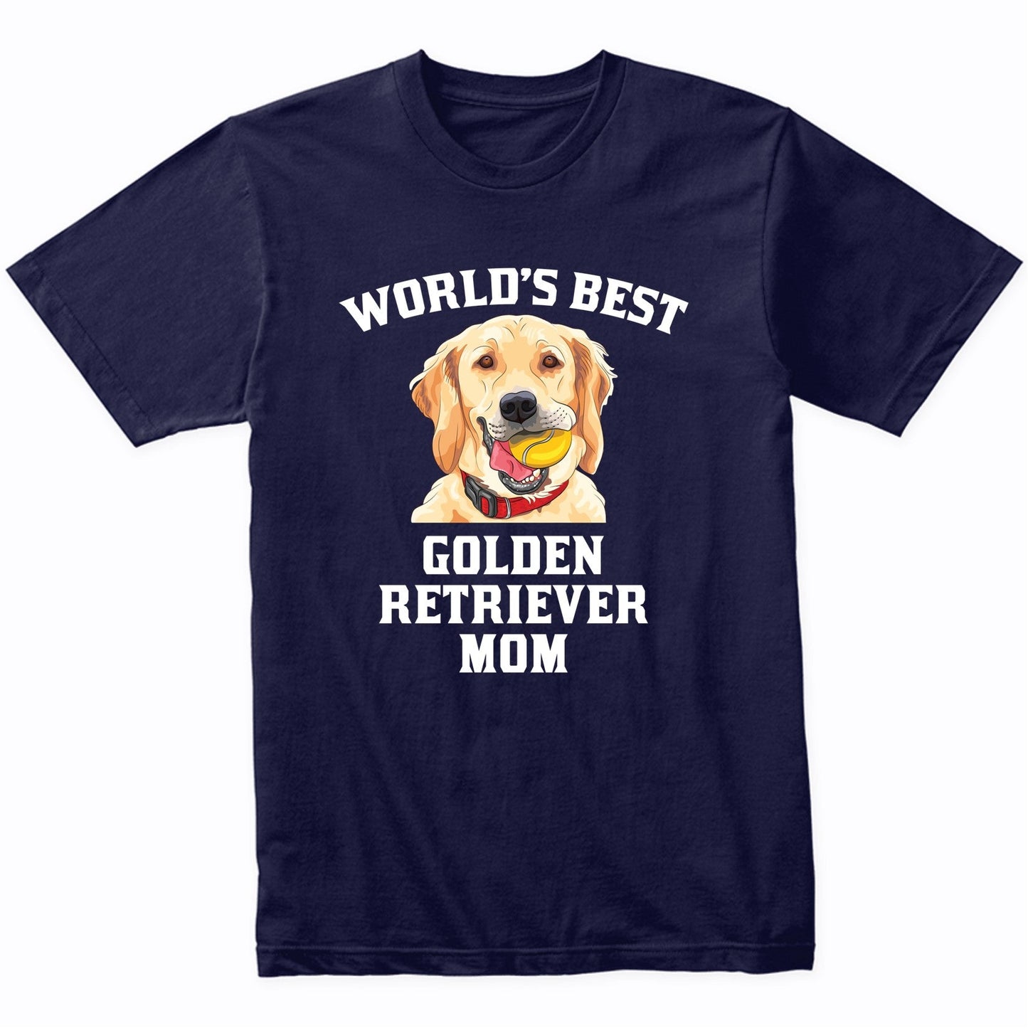 World's Best Golden Retriever Mom Dog Owner Graphic T-Shirt