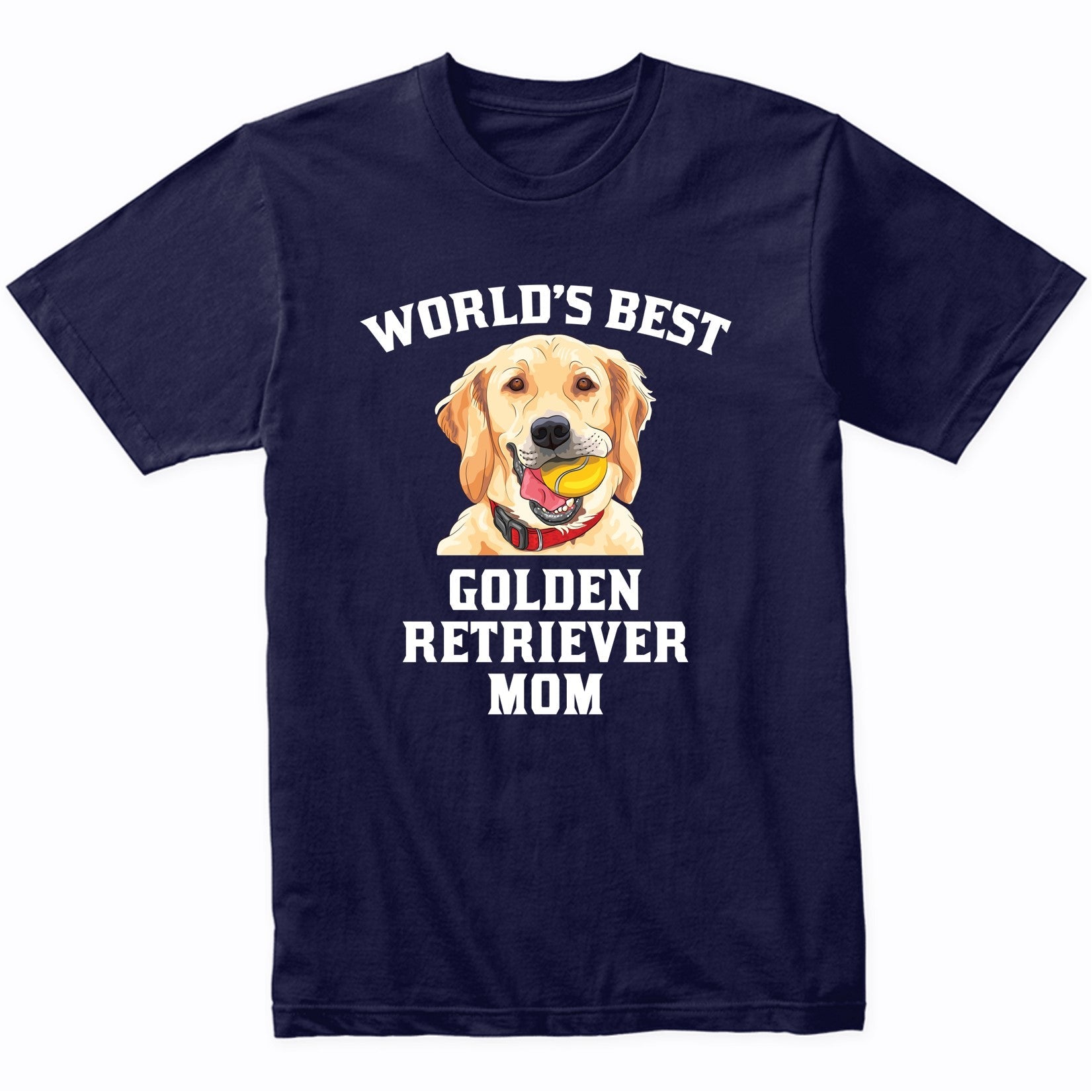 World's Best Golden Retriever Mom Dog Owner Graphic T-Shirt