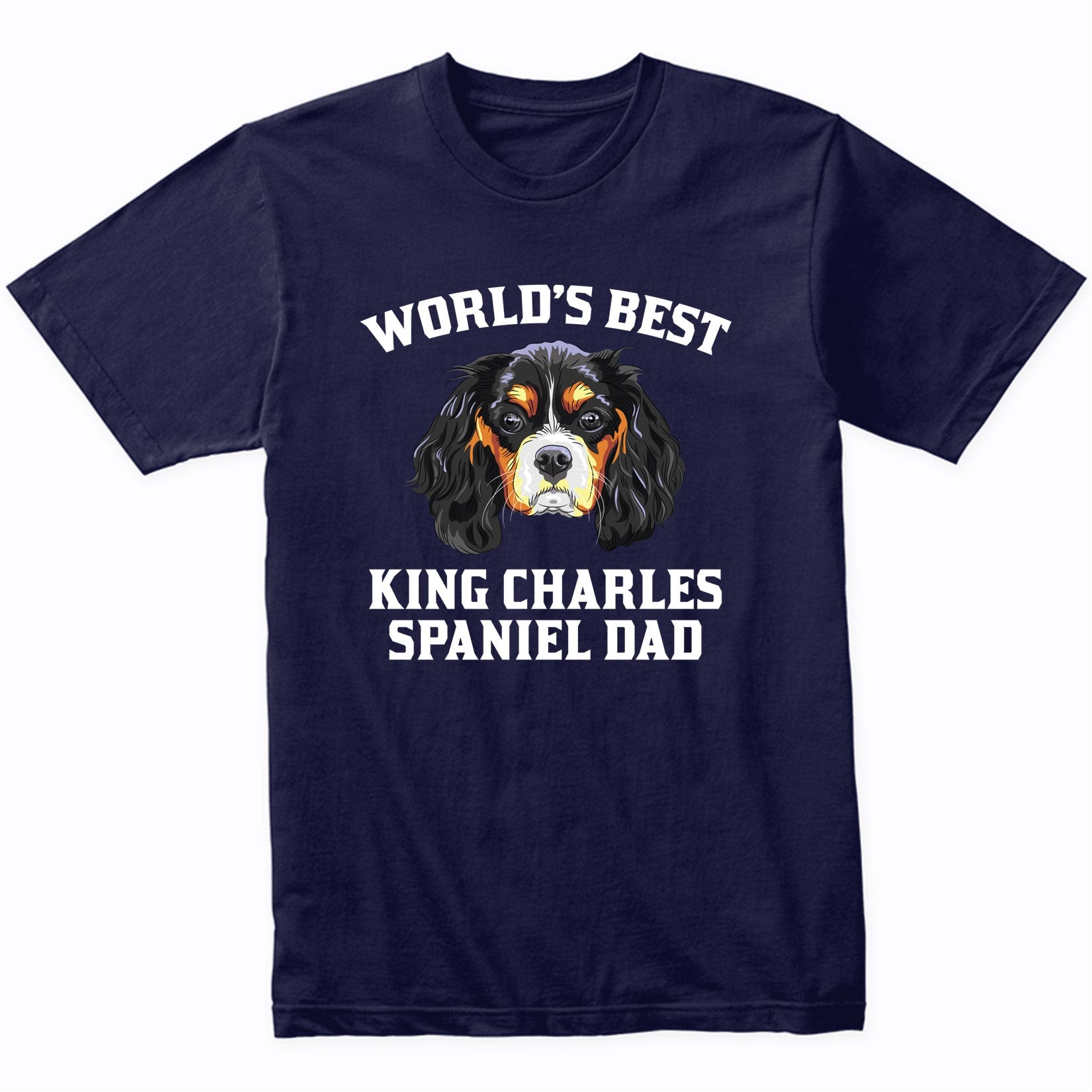 World's Best King Charles Spaniel Dad Dog Owner T-Shirt