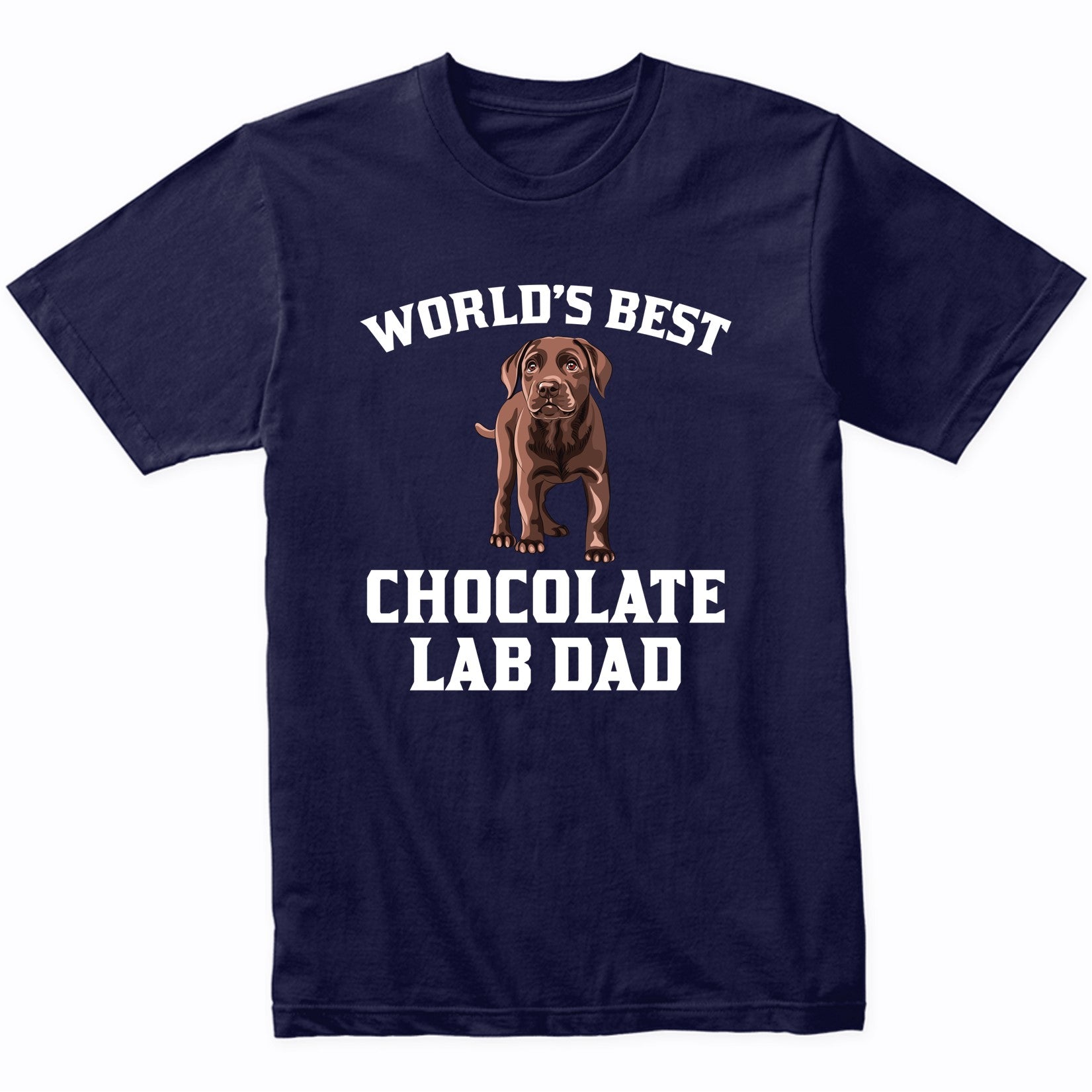 World's Best Chocolate Lab Dad Dog Owner Graphic T-Shirt