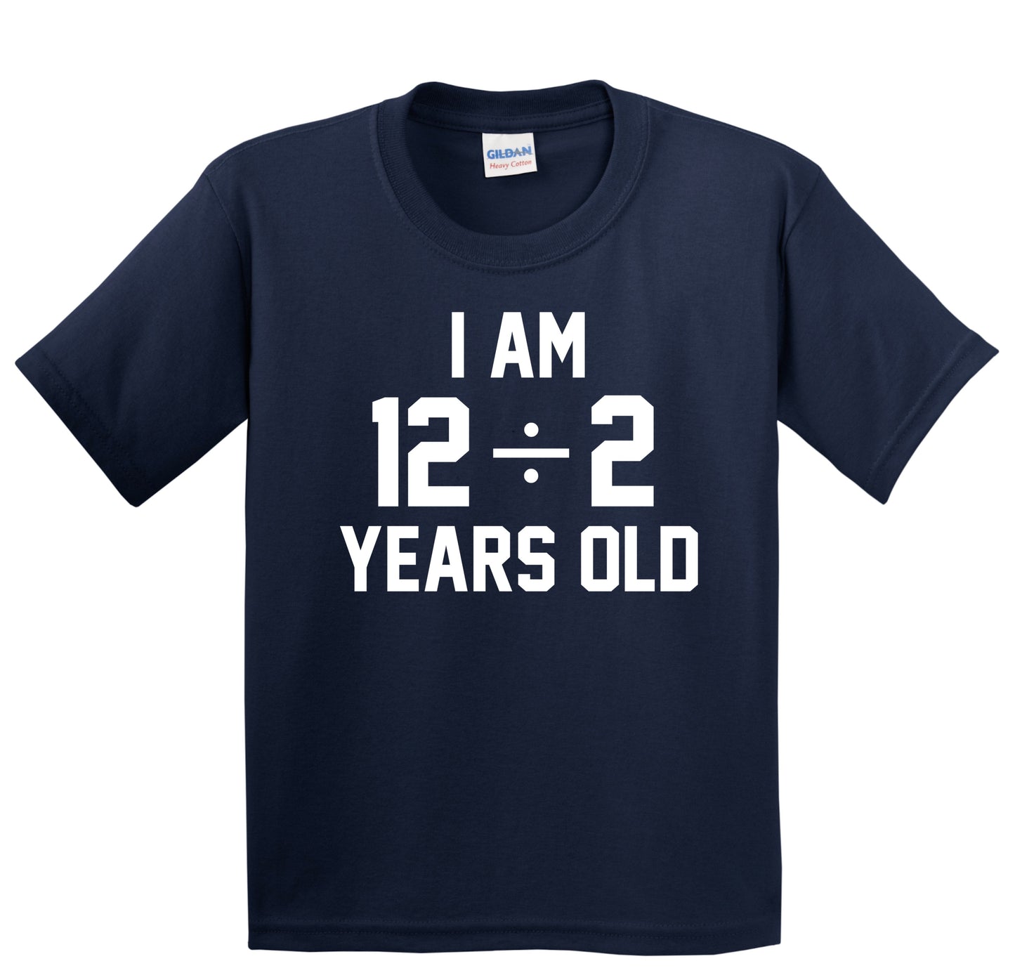 I Am 12 Divided By 2 6th Birthday Math Kids Shirt