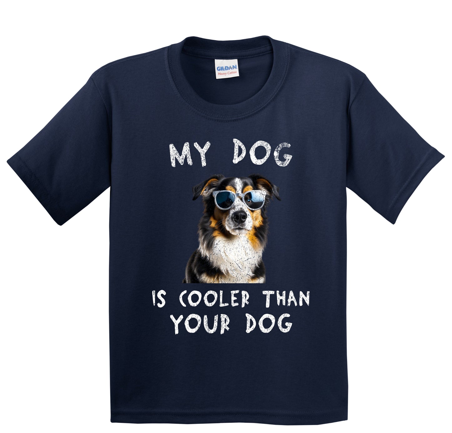 Australian Shepherd My Dog Is Cooler Than Your Dog Funny Dog Owner Youth T-Shirt