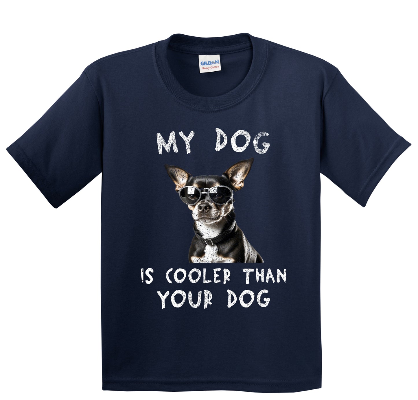 Chihuahua My Dog Is Cooler Than Your Dog Funny Dog Owner Youth T-Shirt