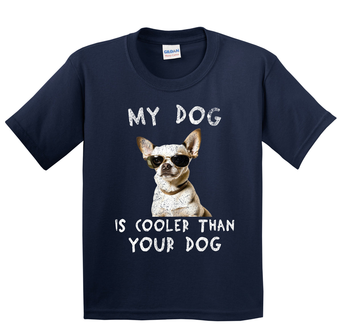 Chihuahua My Dog Is Cooler Than Your Dog Funny Dog Owner Youth T-Shirt