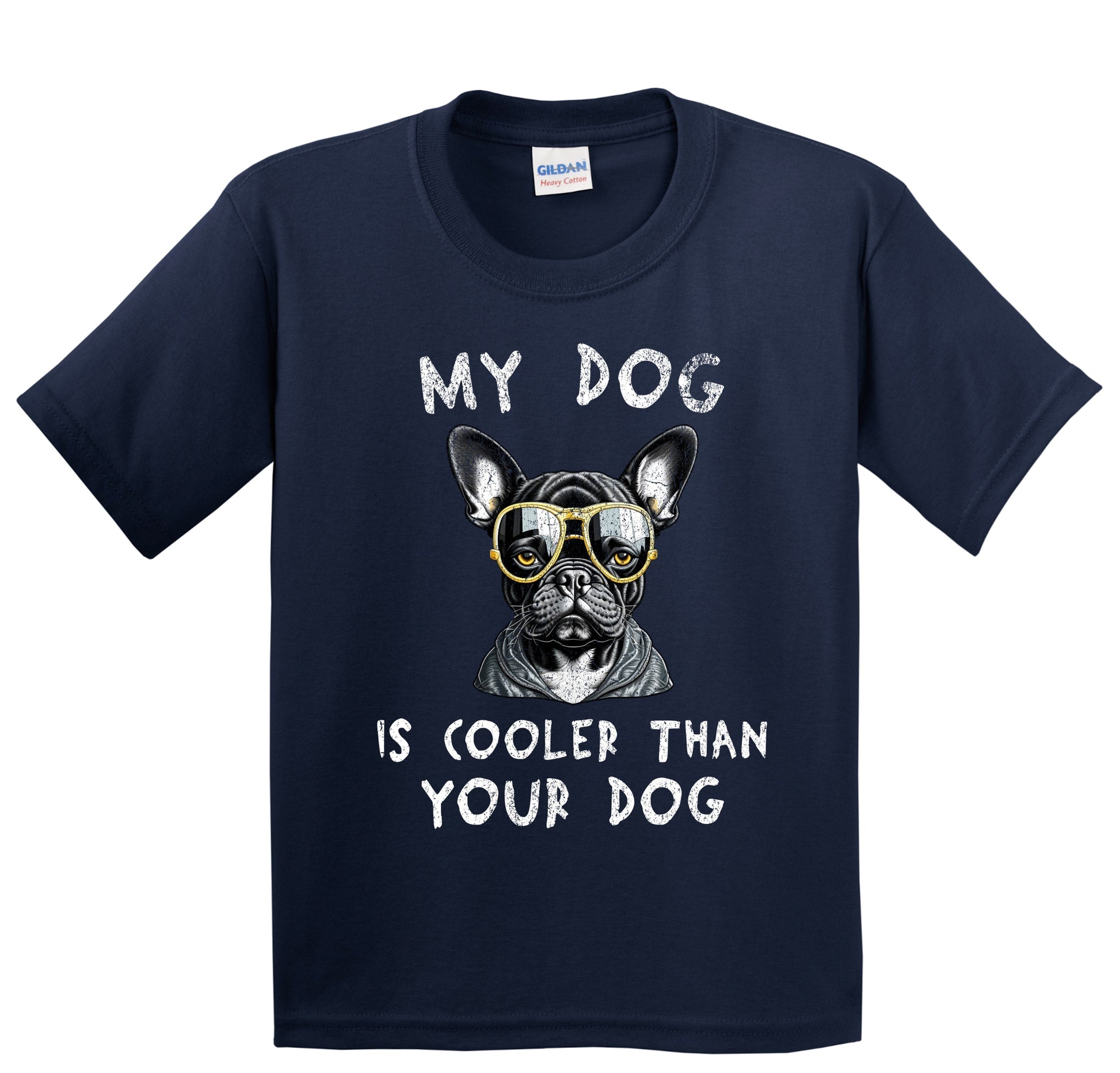 French Bulldog My Dog Is Cooler Than Your Dog Funny Dog Owner Youth T-Shirt