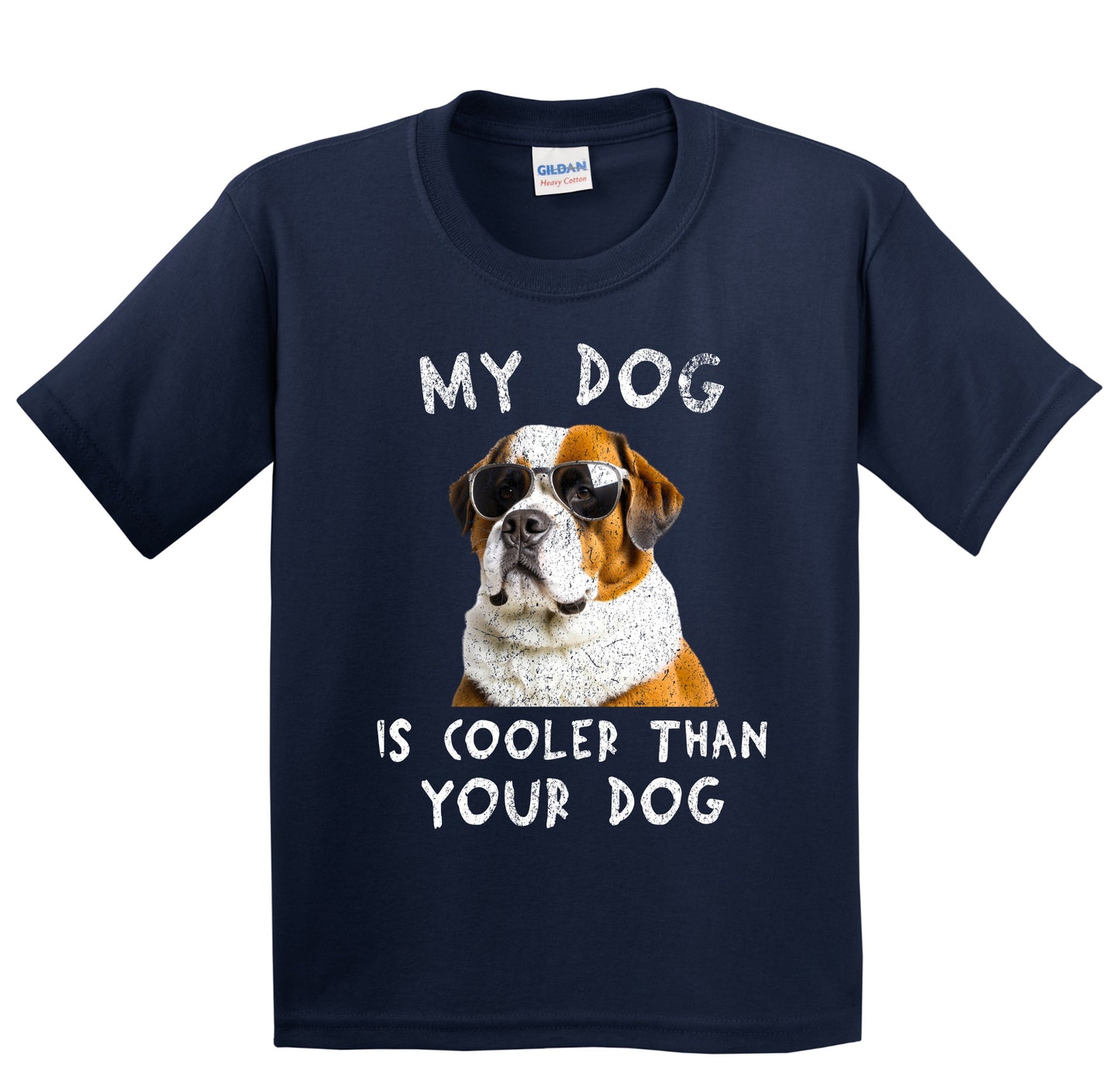 Saint Bernard My Dog Is Cooler Than Your Dog Funny Dog Owner Youth T-Shirt