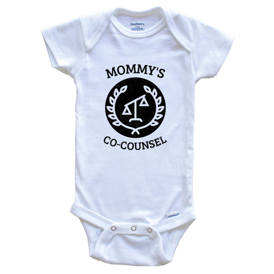 Mommy's Co-Counsel Scales of Justice Lawyer Funny Baby Onesie