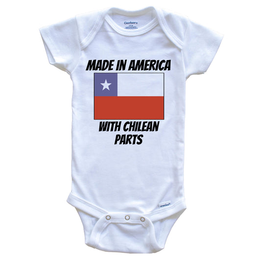 Made In America With Chilean Parts Chile Flag Funny Baby Onesie