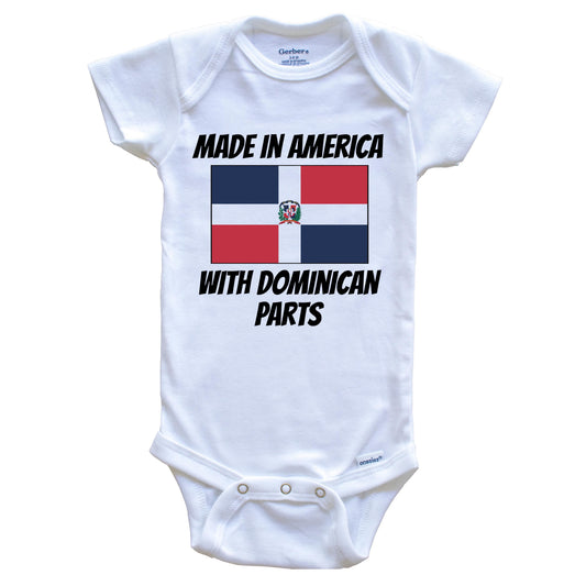 Made In America With Dominican Parts Dominican Republic Flag Funny Baby Onesie