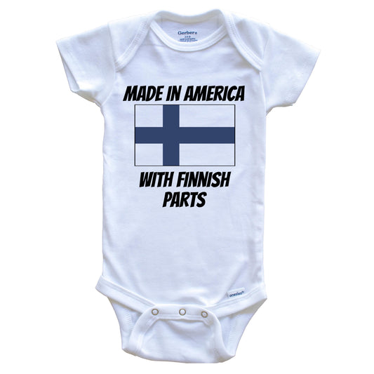 Made In America With Finnish Parts Finland Flag Funny Baby Onesie