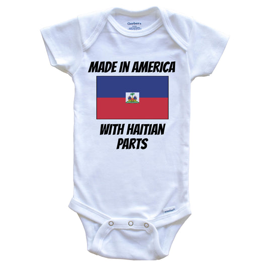 Made In America With Haitian Parts Haiti Flag Funny Baby Onesie