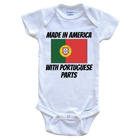 Made In America With Portuguese Parts Portugal Flag Funny Baby Onesie
