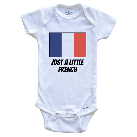 Just A Little French Cute France Flag Baby Onesie
