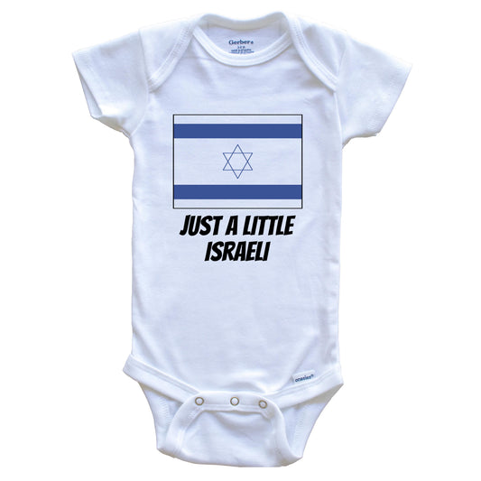 Just A Little Israeli Cute Israel Flag Baby Onesie
