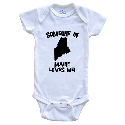 Someone In Maine Loves Me State Silhouette Cute Baby Onesie - One Piece Baby Bodysuit
